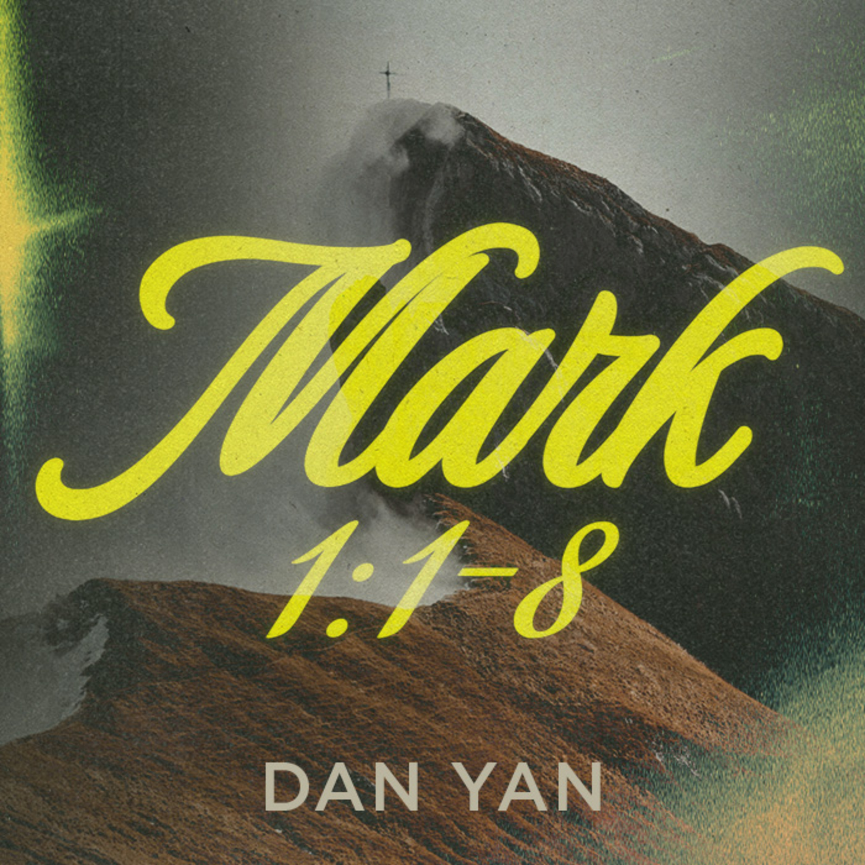 Mark 1:1-8 | Who is Jesus? | Dan Yan | FCC Online