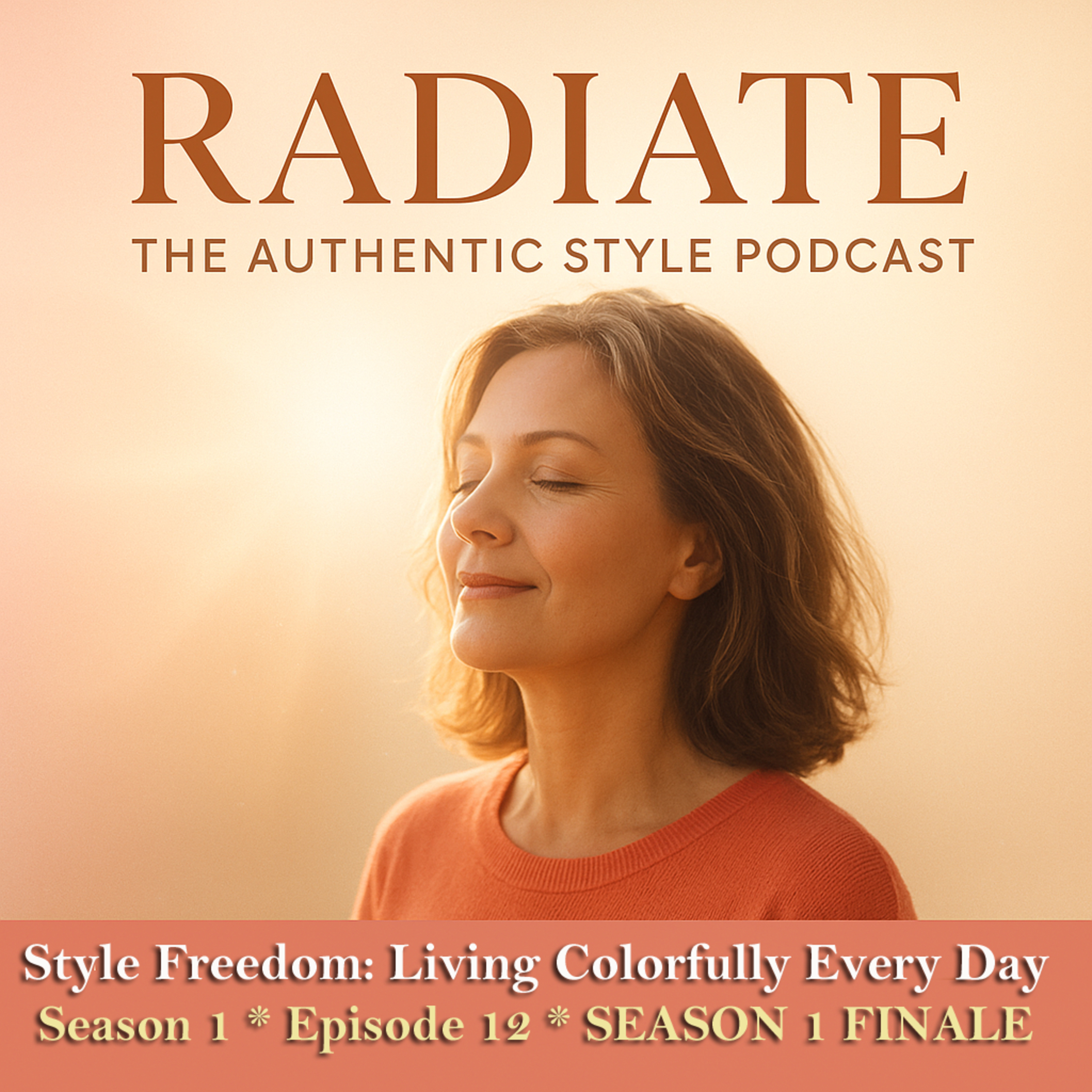 Style Freedom: Living Colorfully Every Day episode artwork