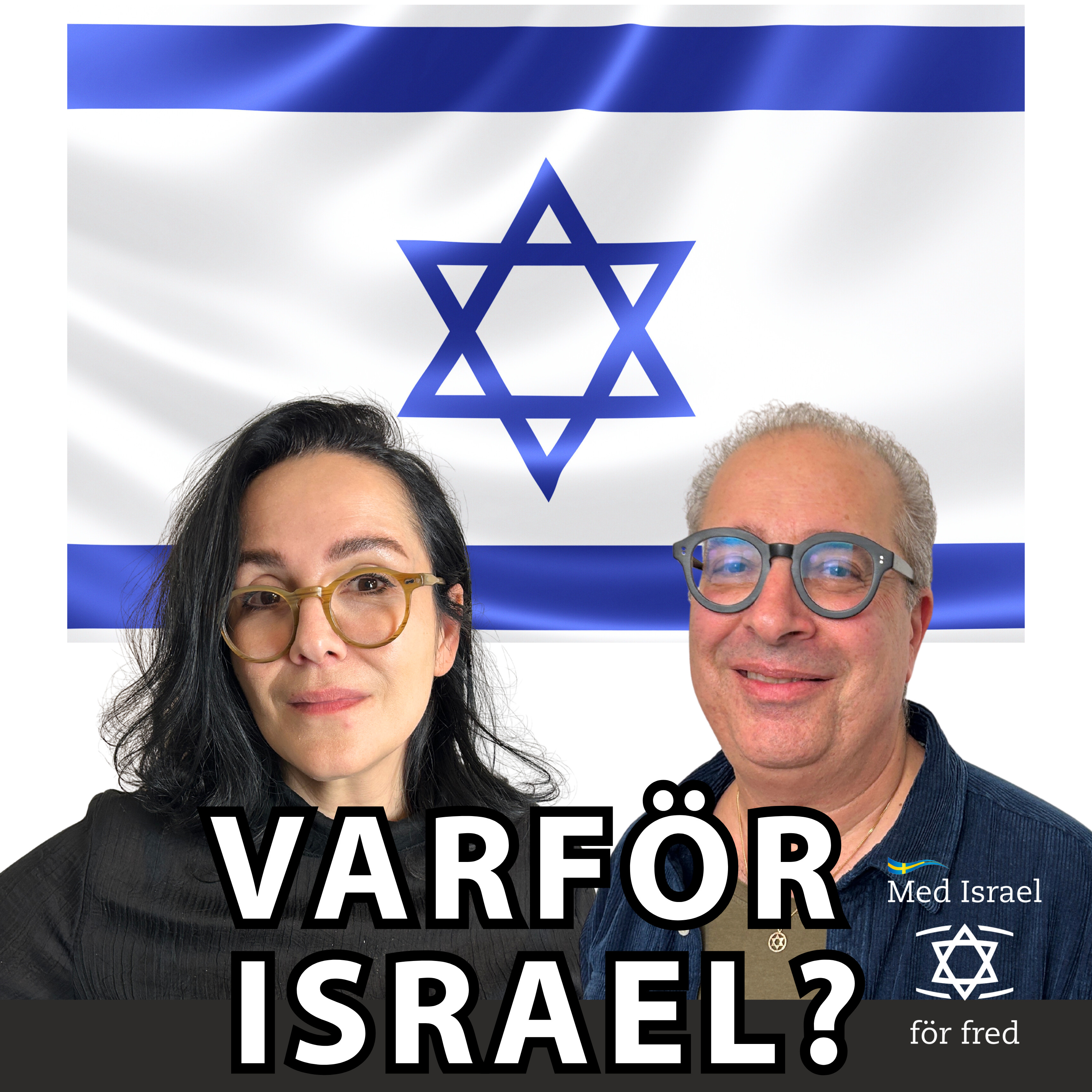 Varför Israel?