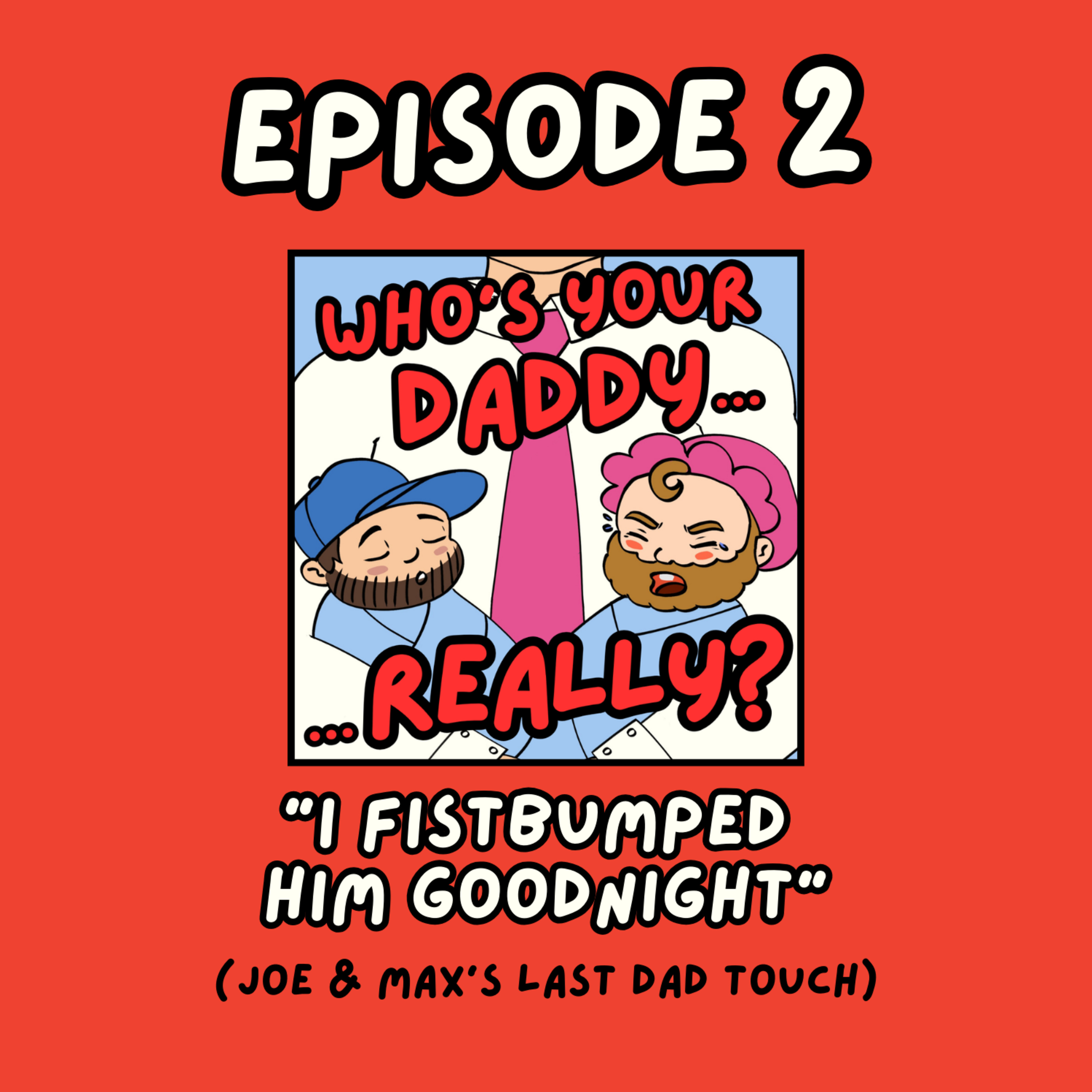 Who\'s Your Daddy... Really?