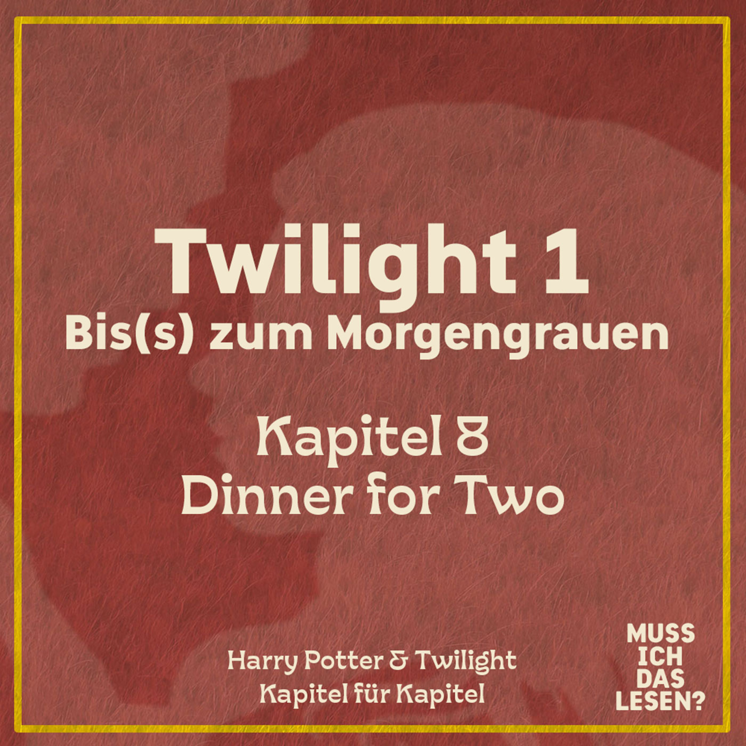 Twilight 1 – Kapitel 8: Edward unser Clown🩸 episode artwork