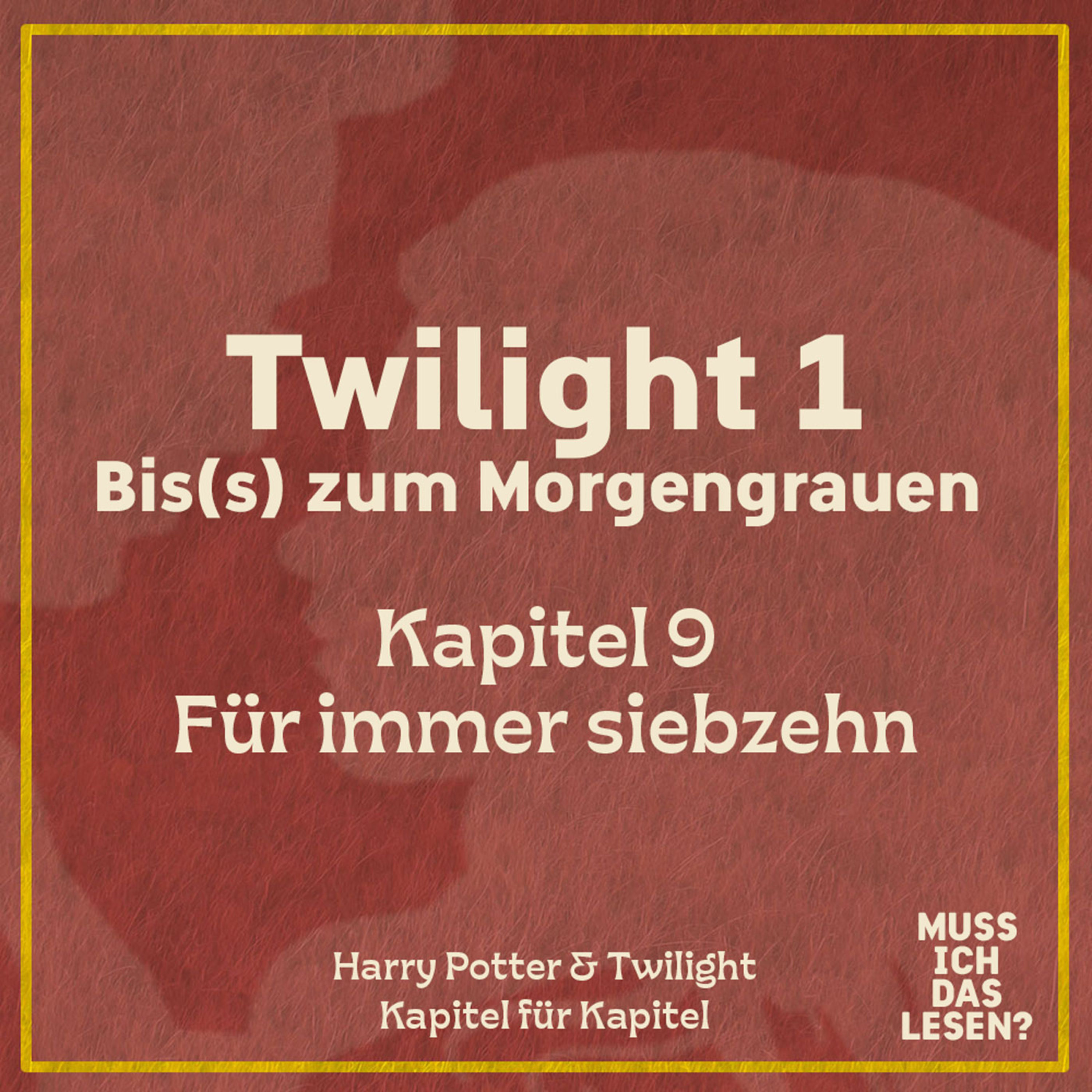 Twilight 1 – Kapitel 9: Edward zerstört jeden Vampir-Mythos 🩸 episode artwork