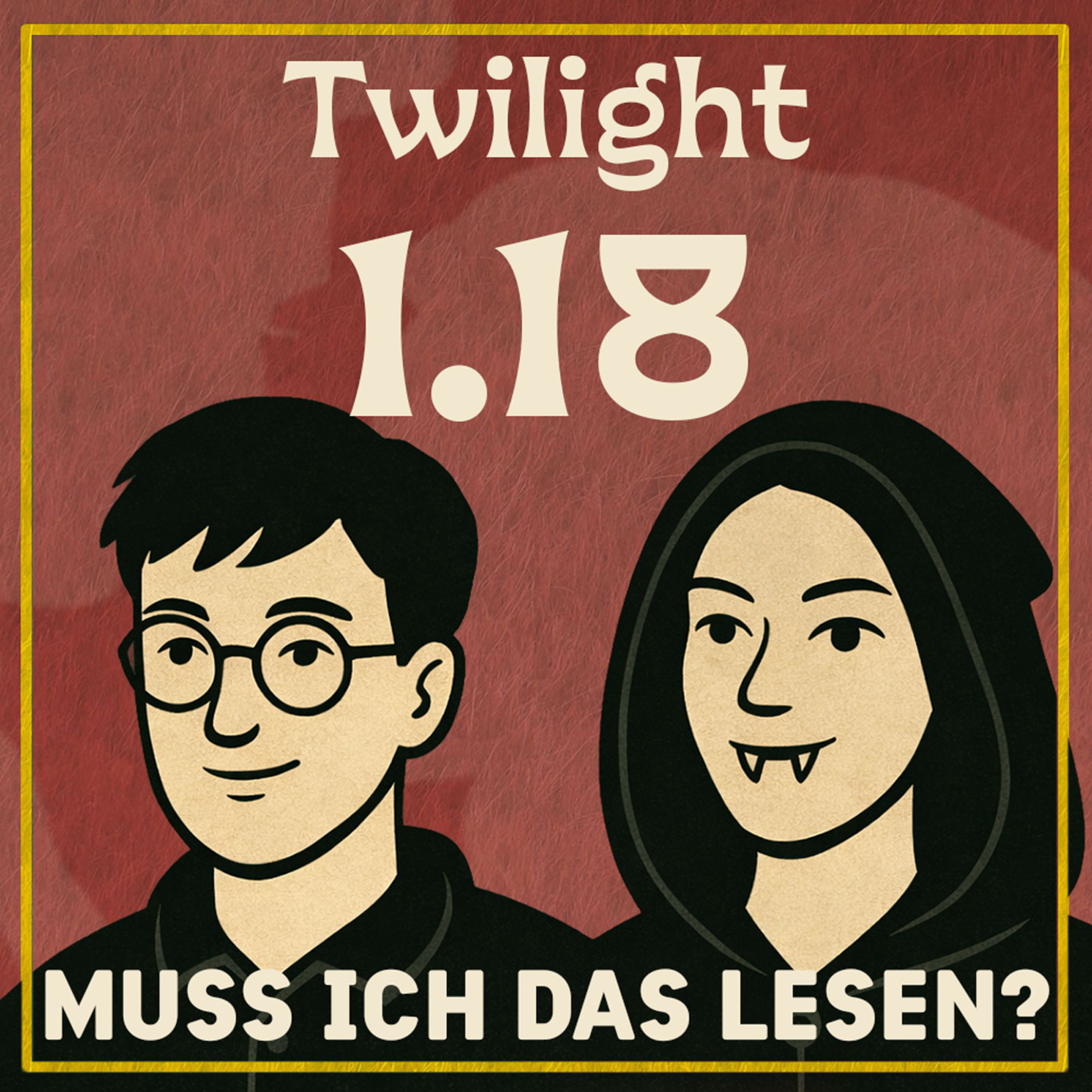Twilight 1 Kapitel 18: Du bist jetzt Beute 🧛 episode artwork