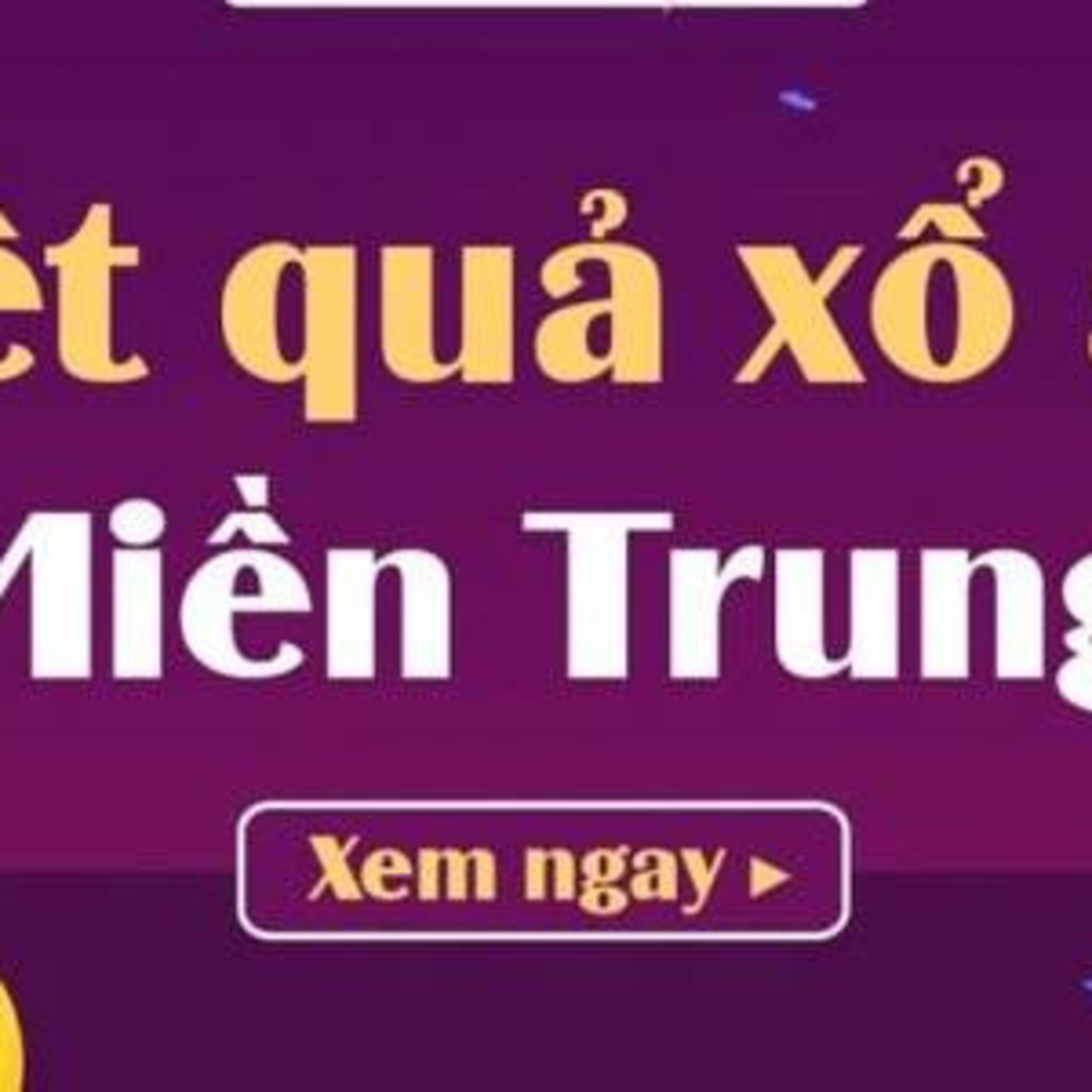 Xổ Số Miền Trung