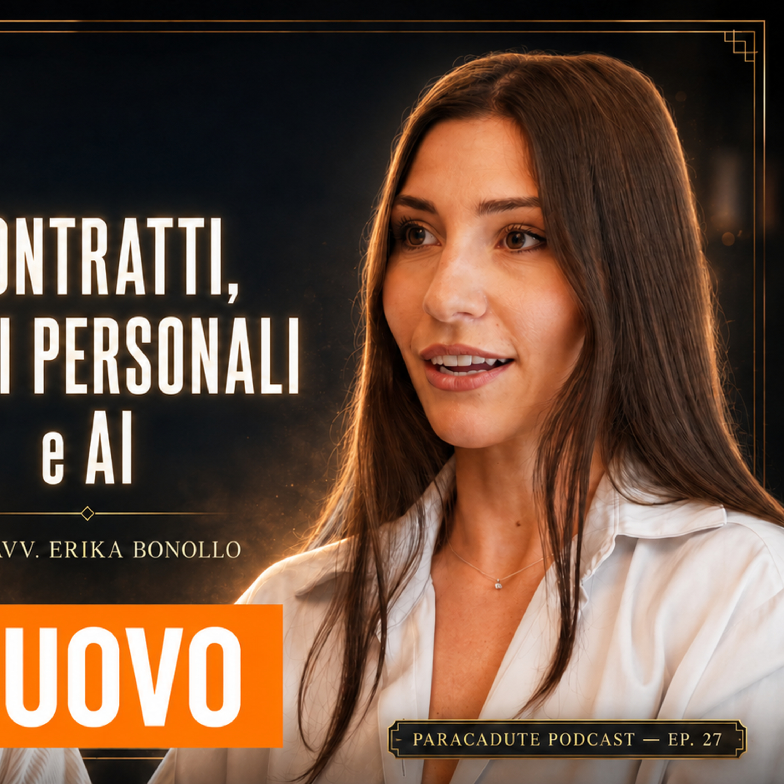 Il Contratto Che Usi da Anni Potrebbe DISTRUGGERTI| Parla l'Avvocato Erika Bonollo episode artwork