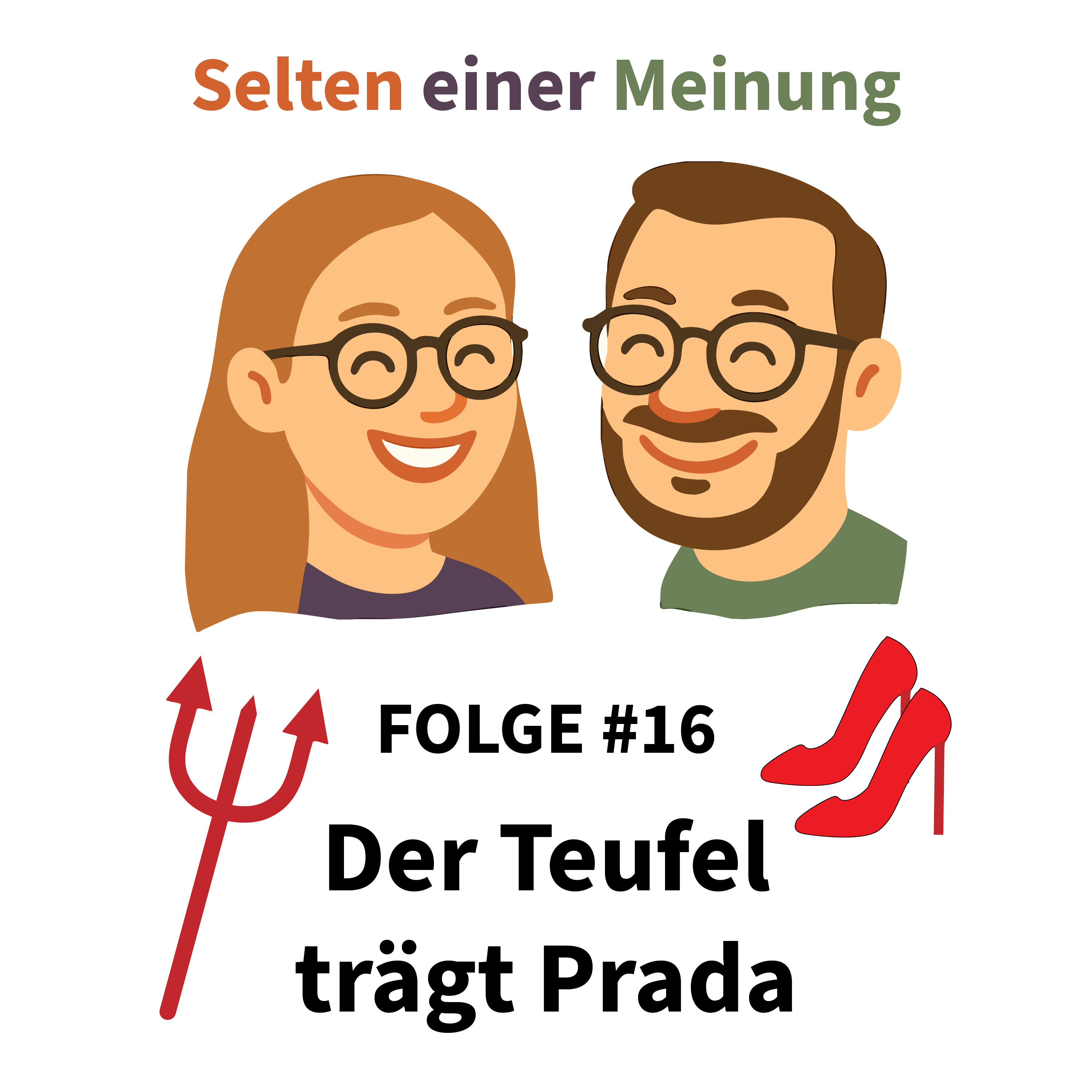 Wir tragen´s mit Fassung – Der Teufel trägt Prada episode artwork