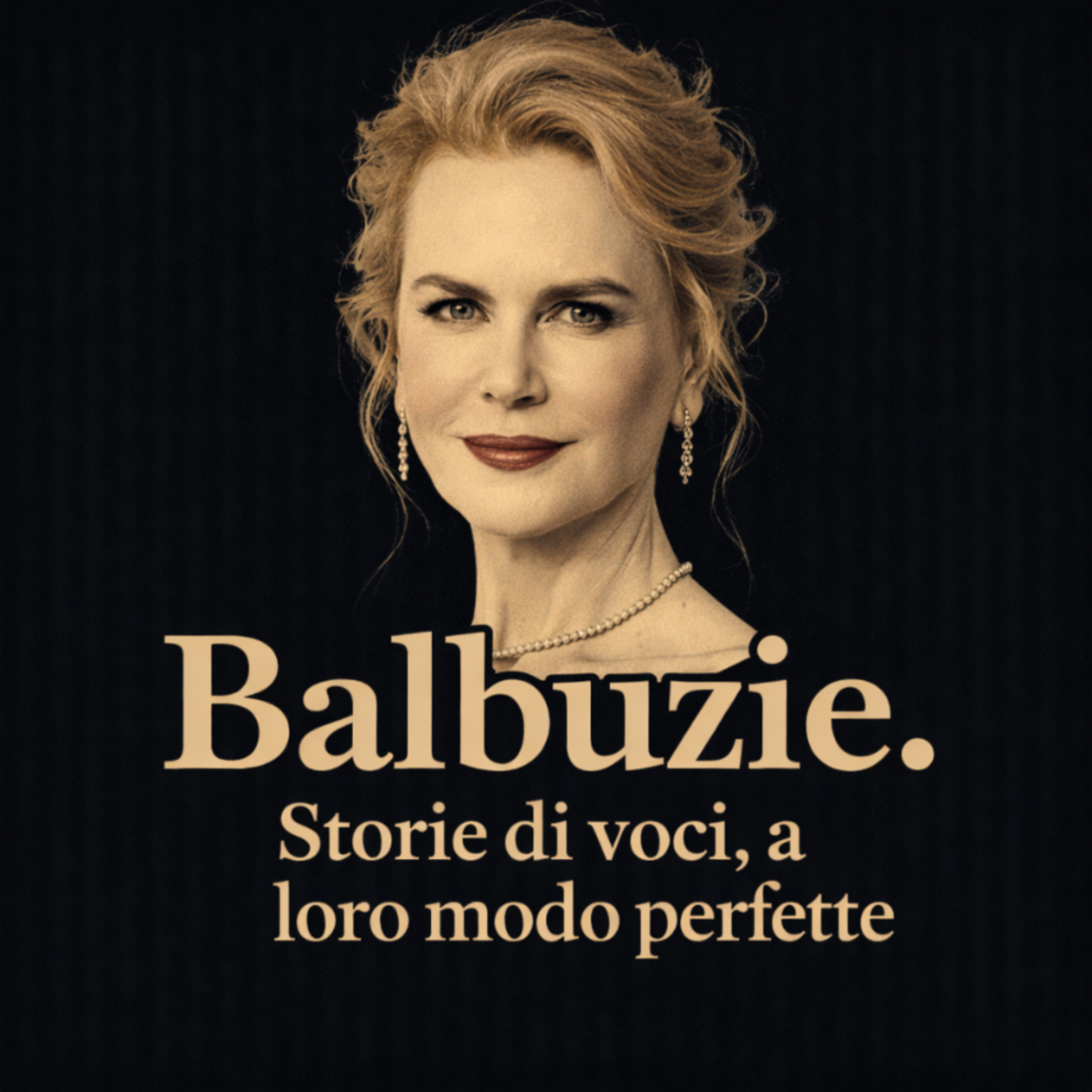 Ep.5 — Nicole Kidman: la voce che ha imparato a non farsi zittire dalla paura episode artwork