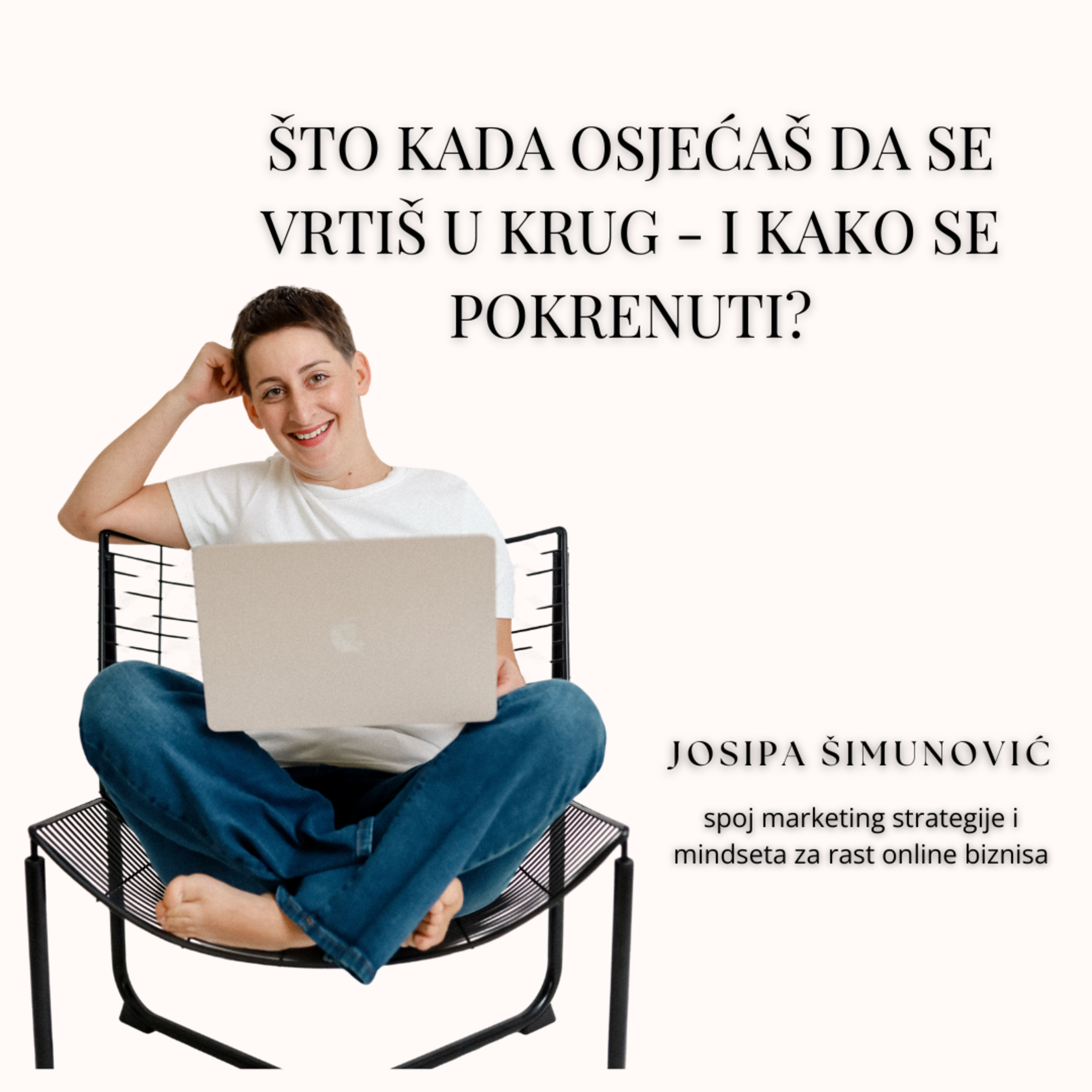 Što kada osjećaš da se vrtiš u krug - i kako se pokrenuti? episode artwork