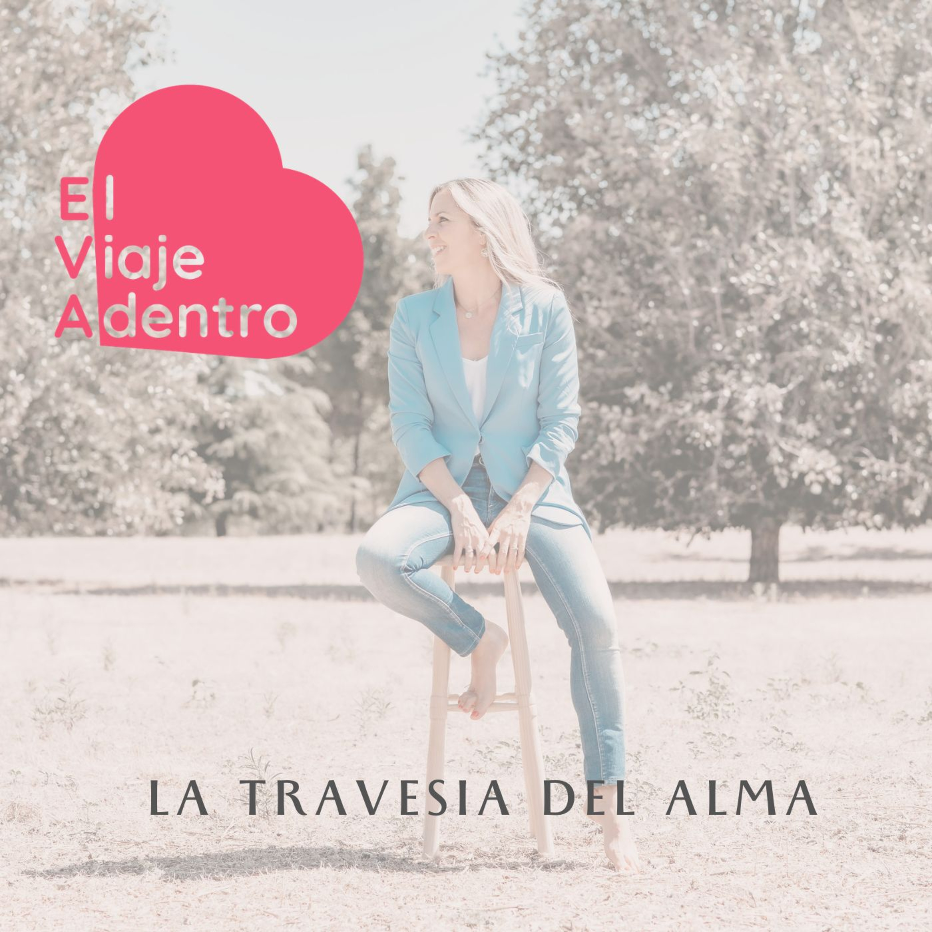 La Travesia del Alma (1) - El verdadero sentido de la Cuaresma episode artwork