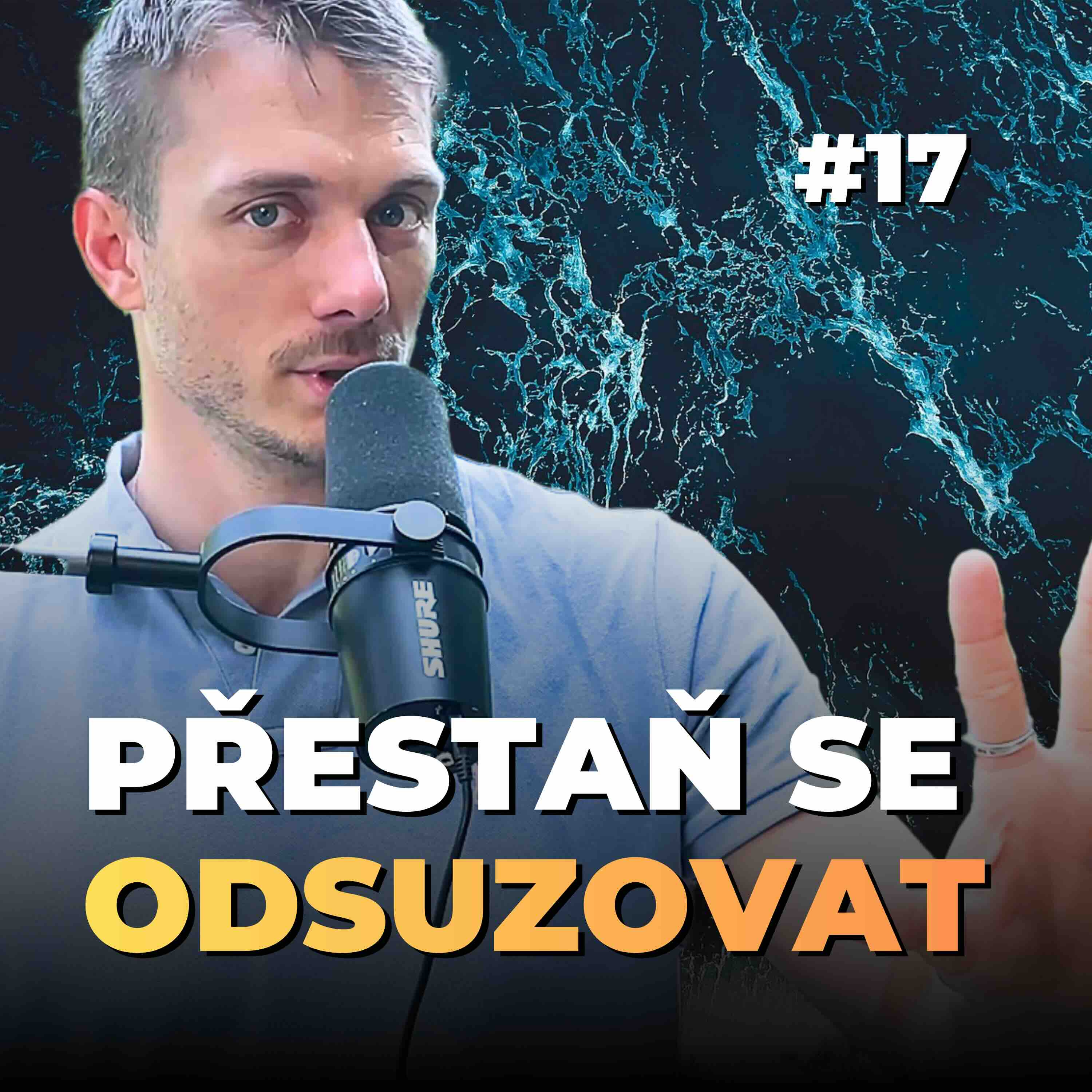 17: Jak přestat se sebekritikou a začít si konečně věřit episode artwork