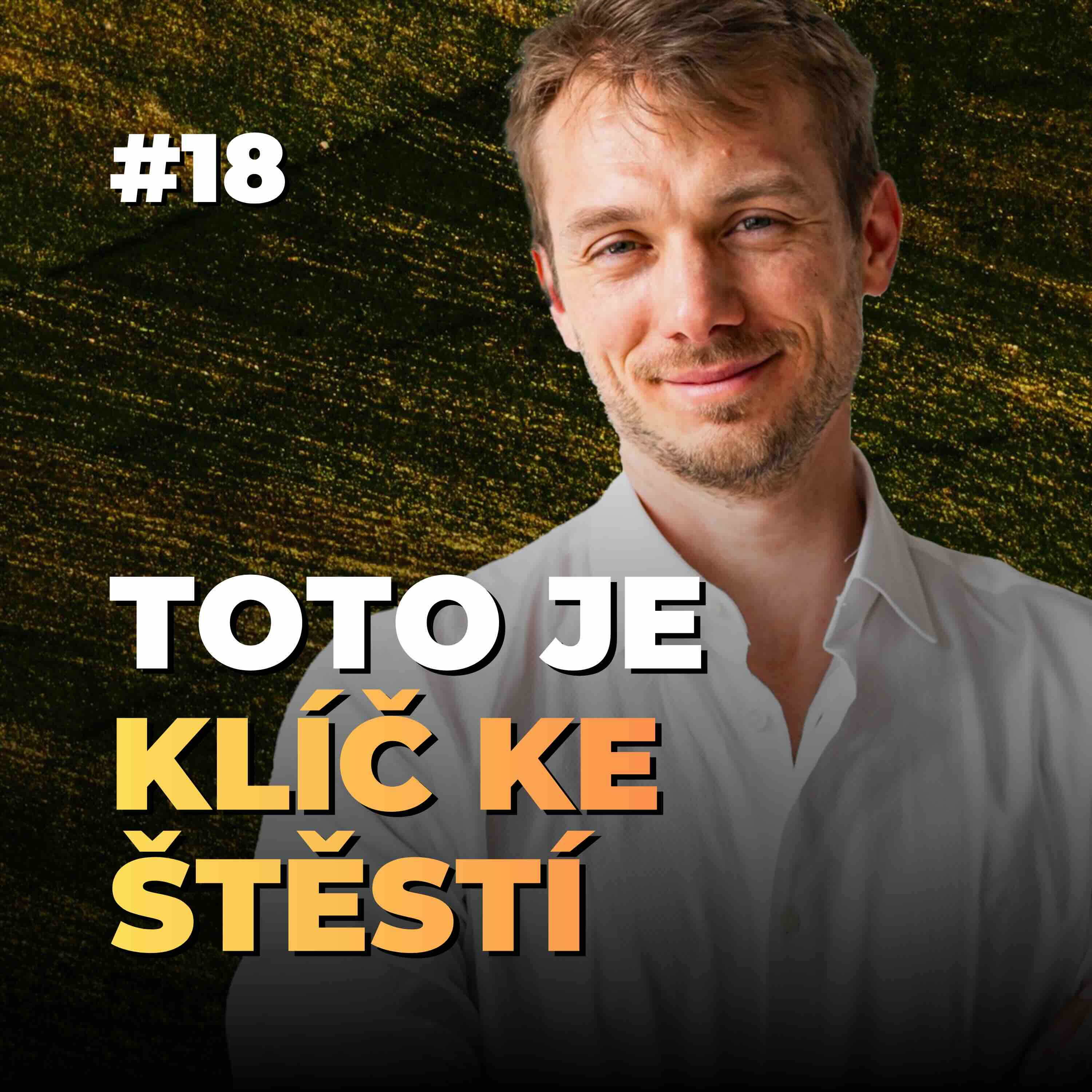 18: Proč získáš jen to, co dokážeš pustit? Síla nelpění episode artwork