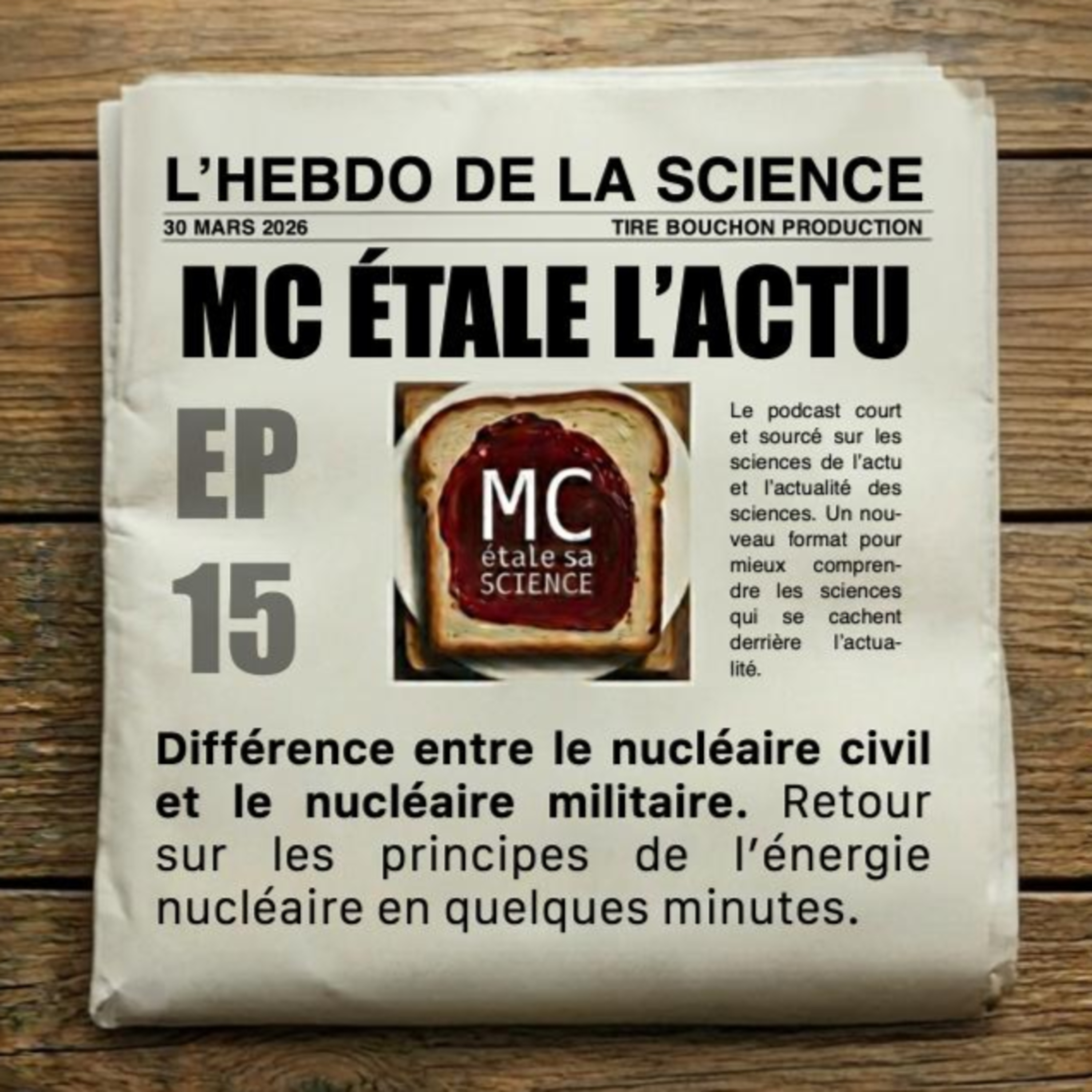 EP15 - Nucléaire civil ou nucléaire militaire, quelle différence ? Retour sur les principes de l'énergie nucléaire pour mieux comprendre la crise entre l'Iran et les Etats-Unis episode artwork