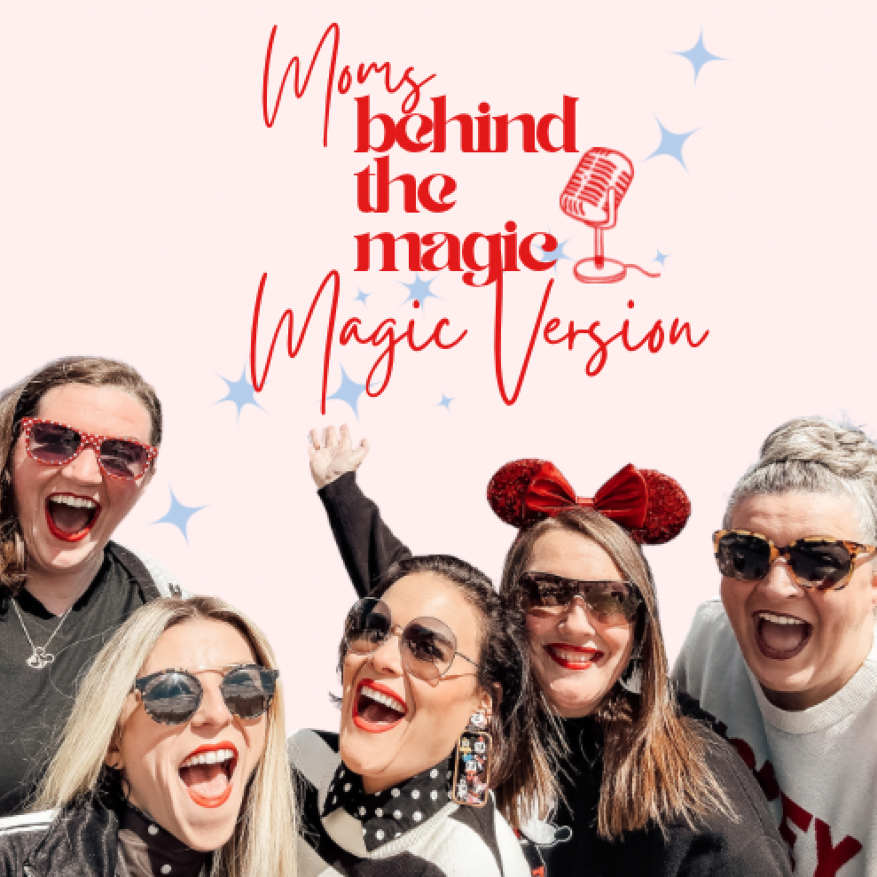 Moms Behind the Magic