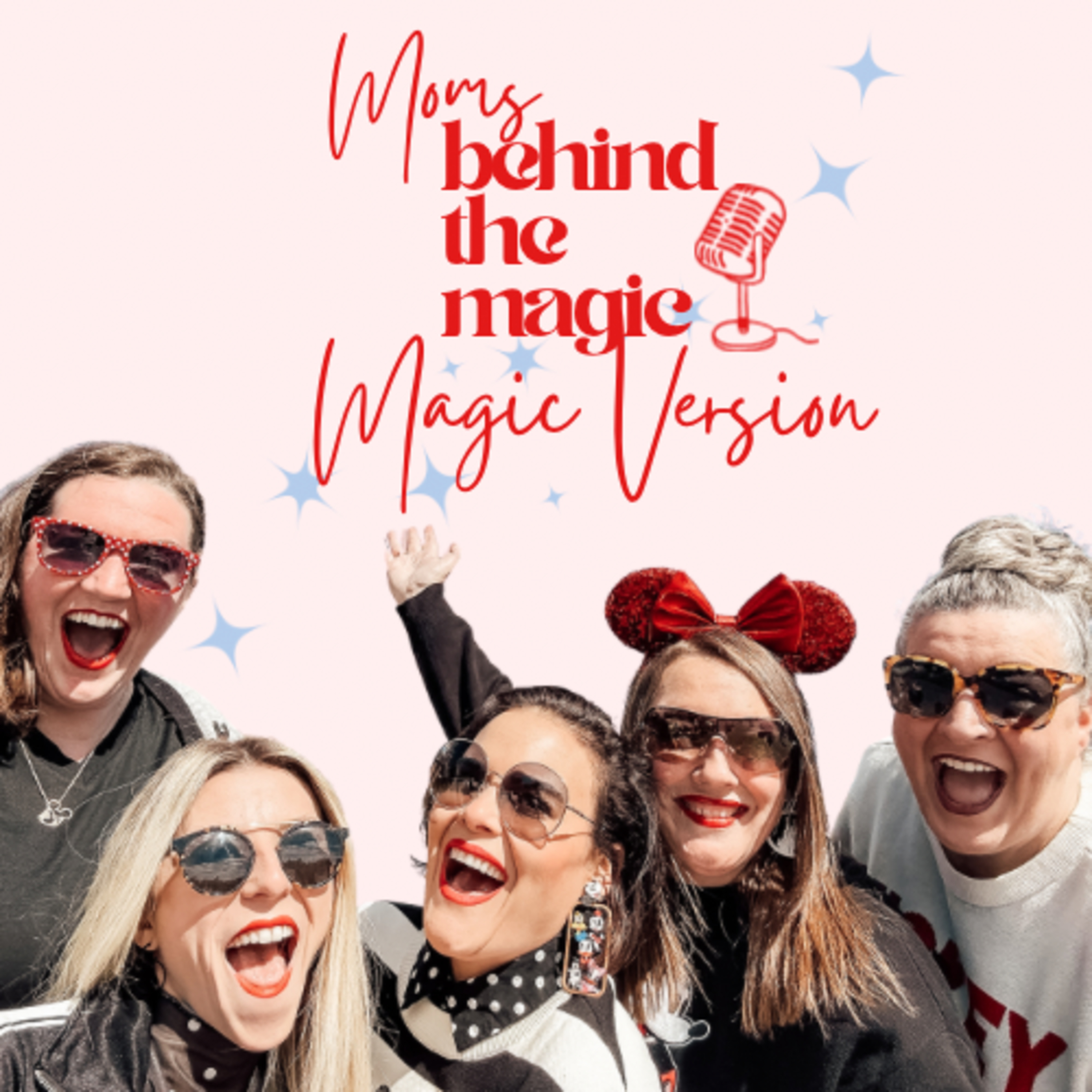 Moms Behind the Magic