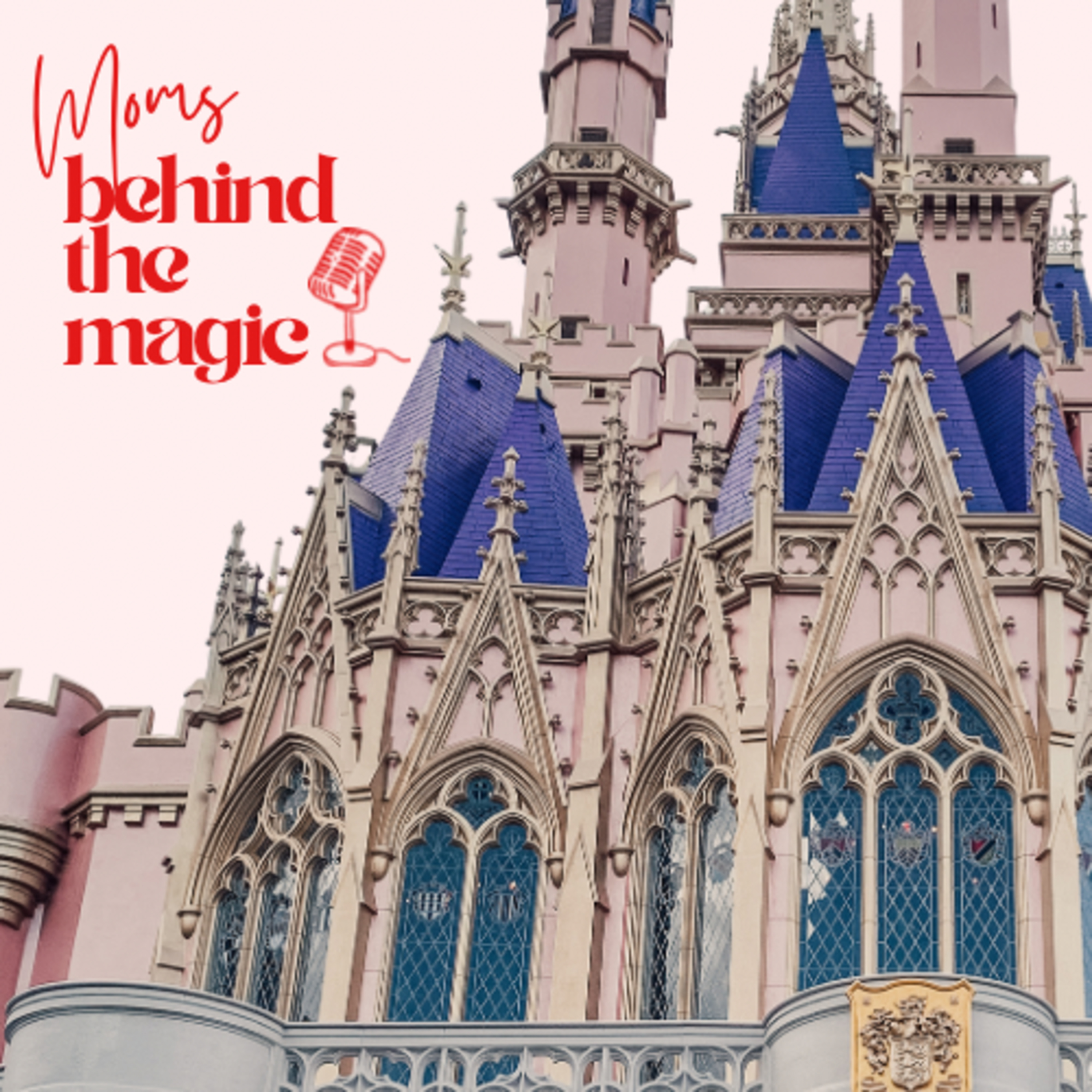 Moms Behind the Magic