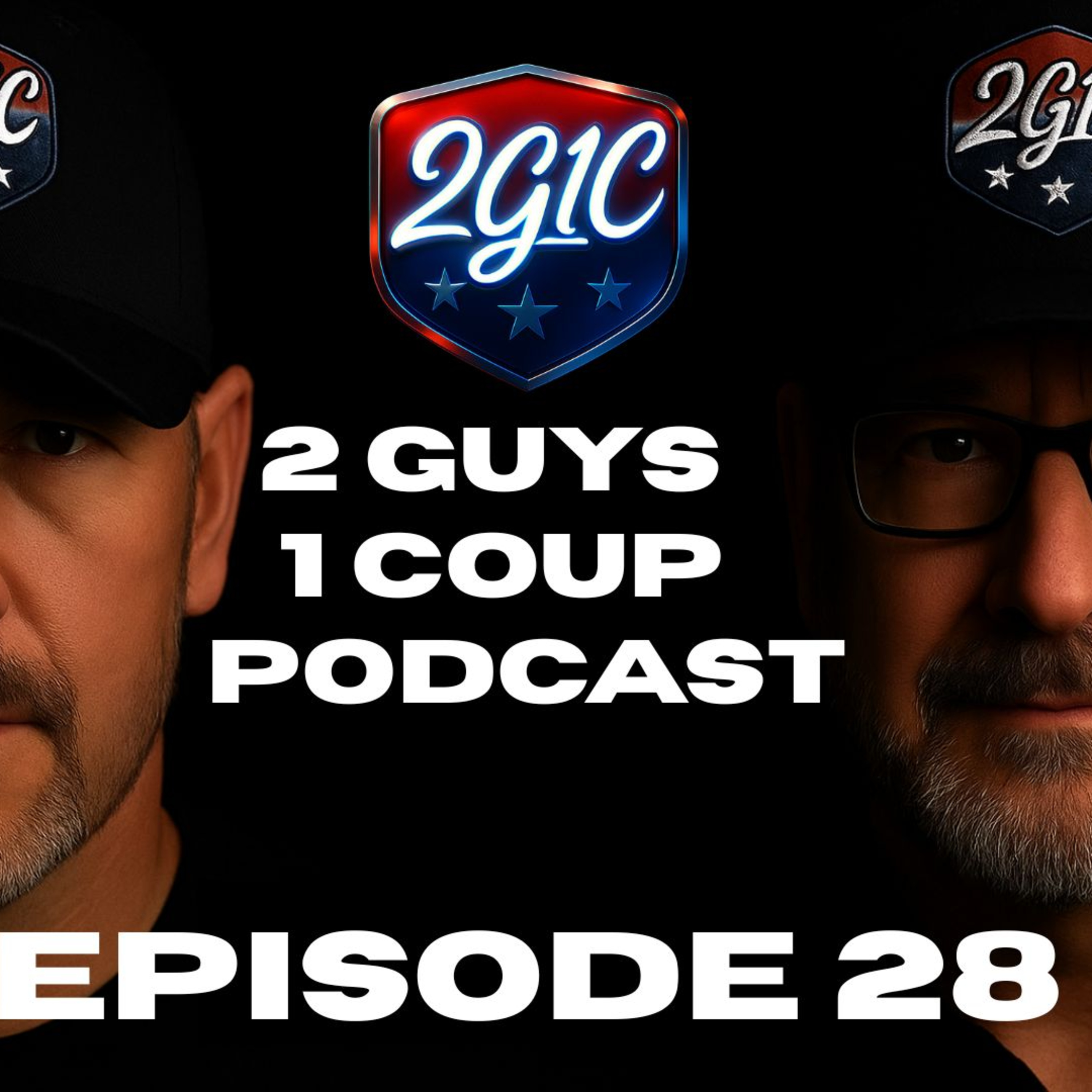 2 Guys 1 Coup Podcast
