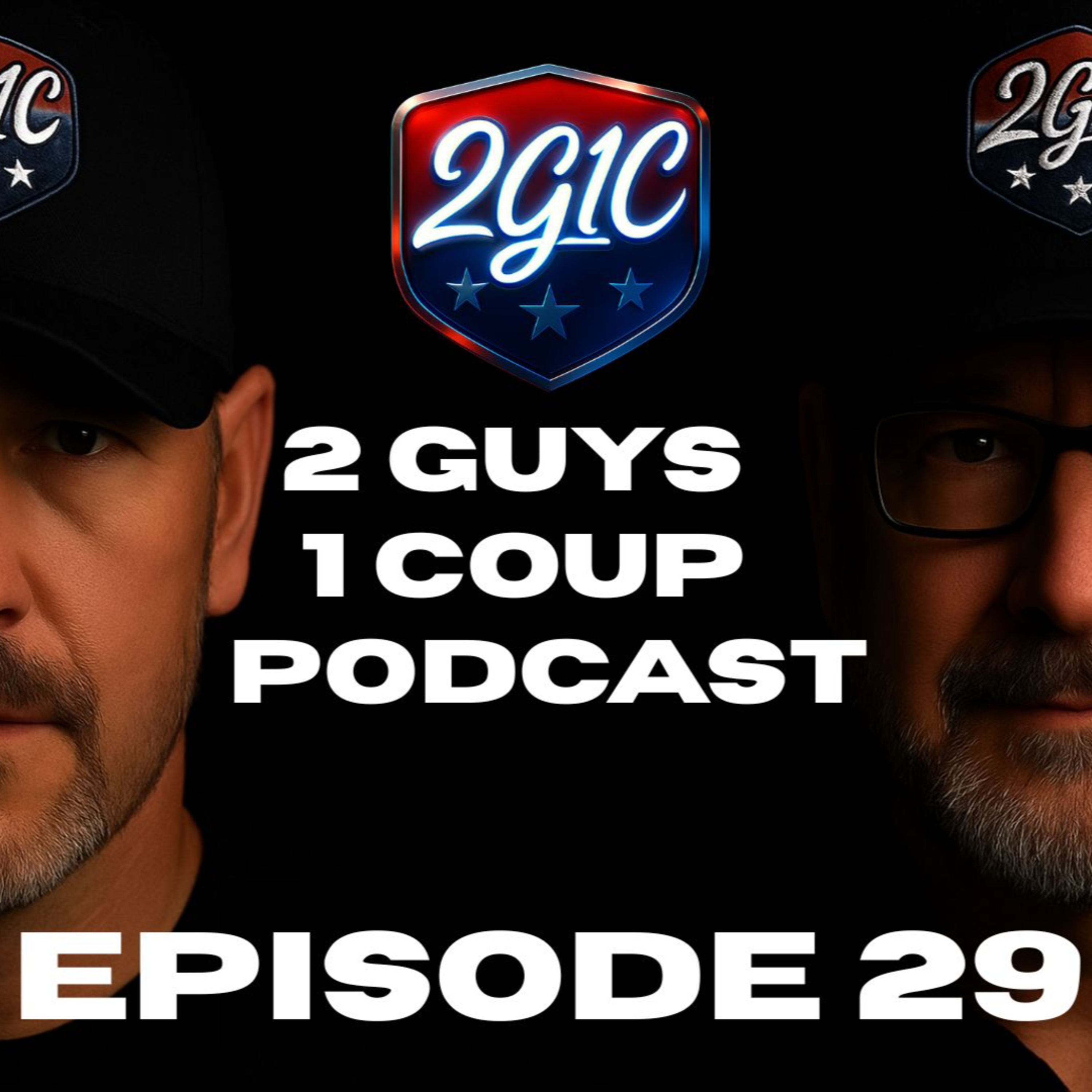 2 Guys 1 Coup Podcast