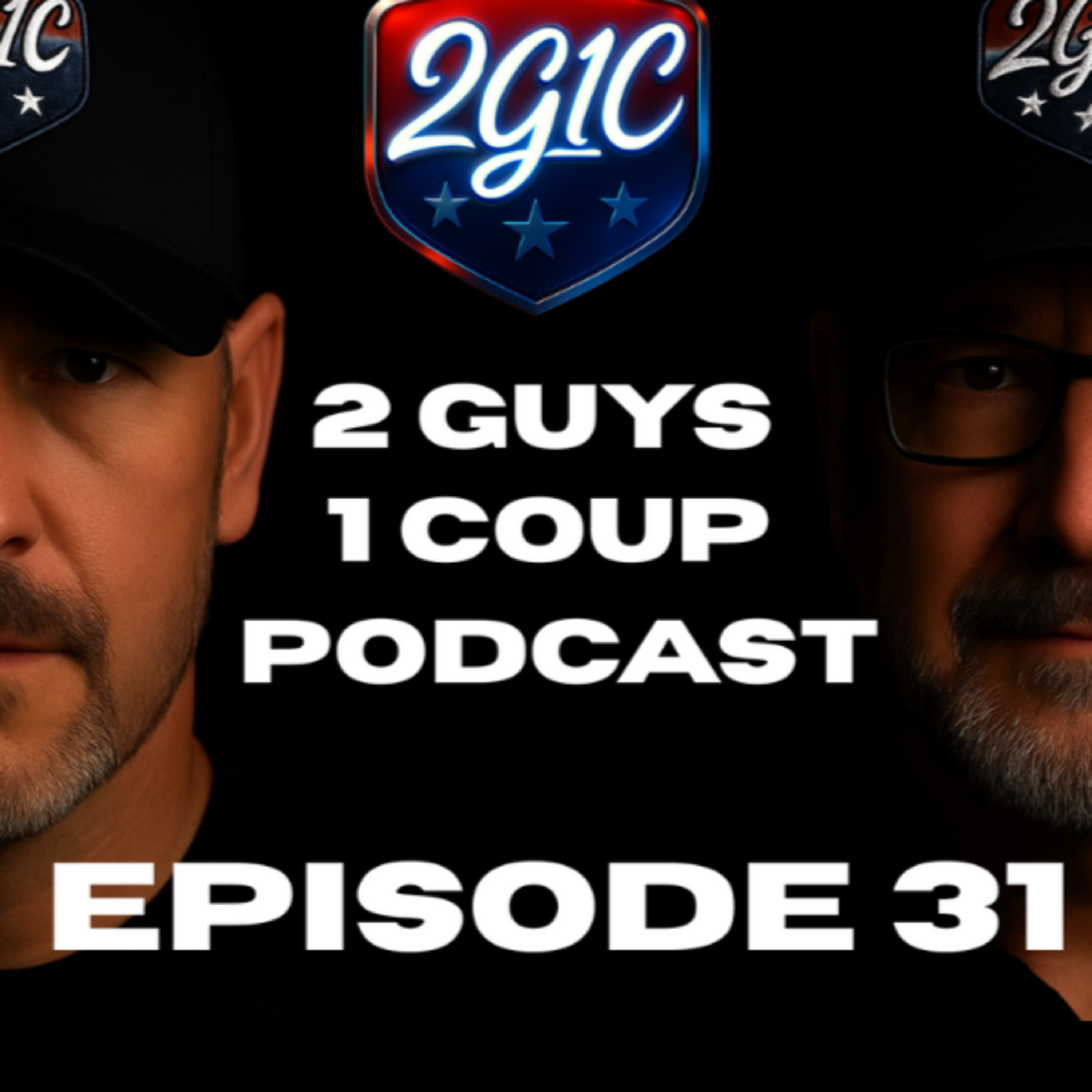 2 Guys 1 Coup Podcast