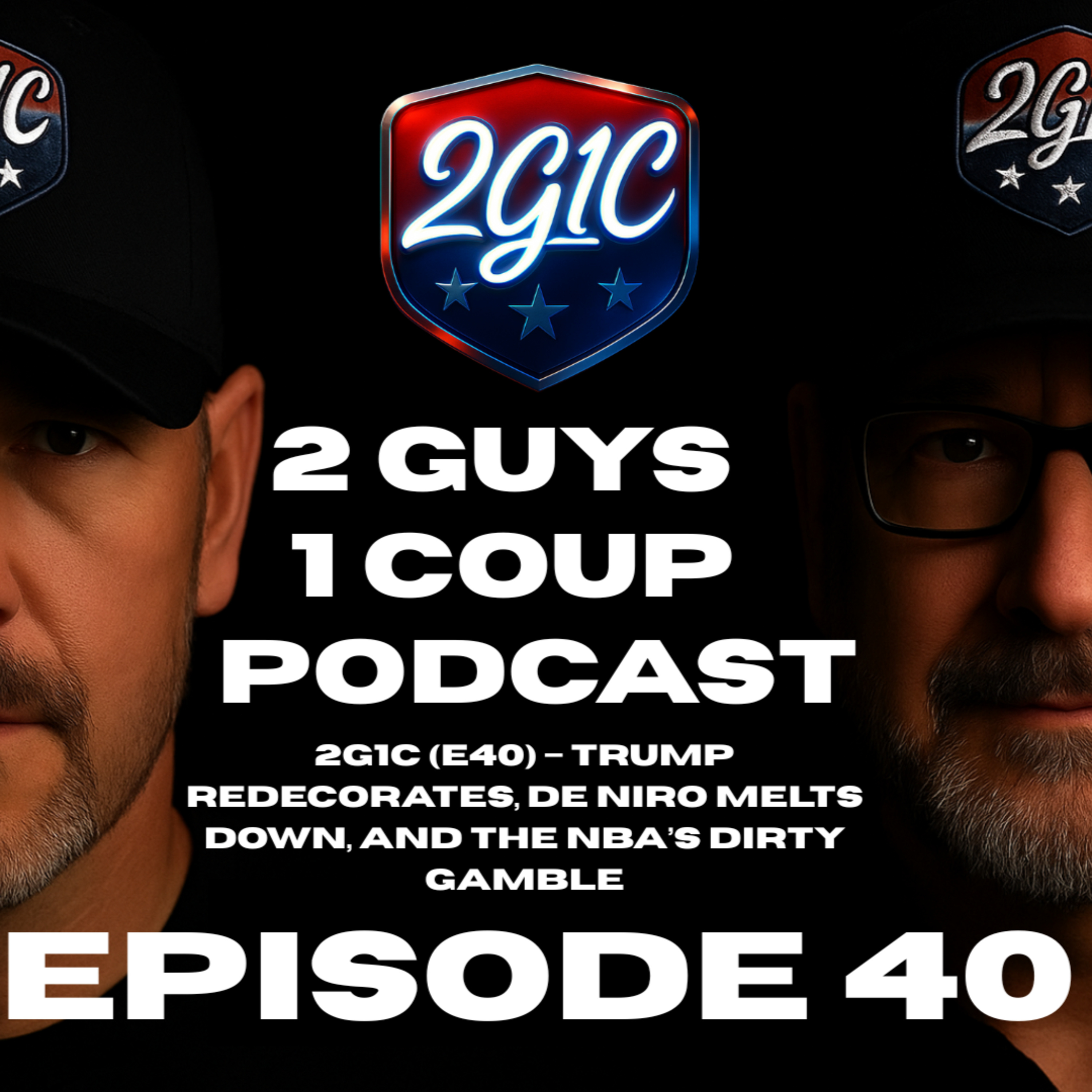 2 Guys 1 Coup Podcast