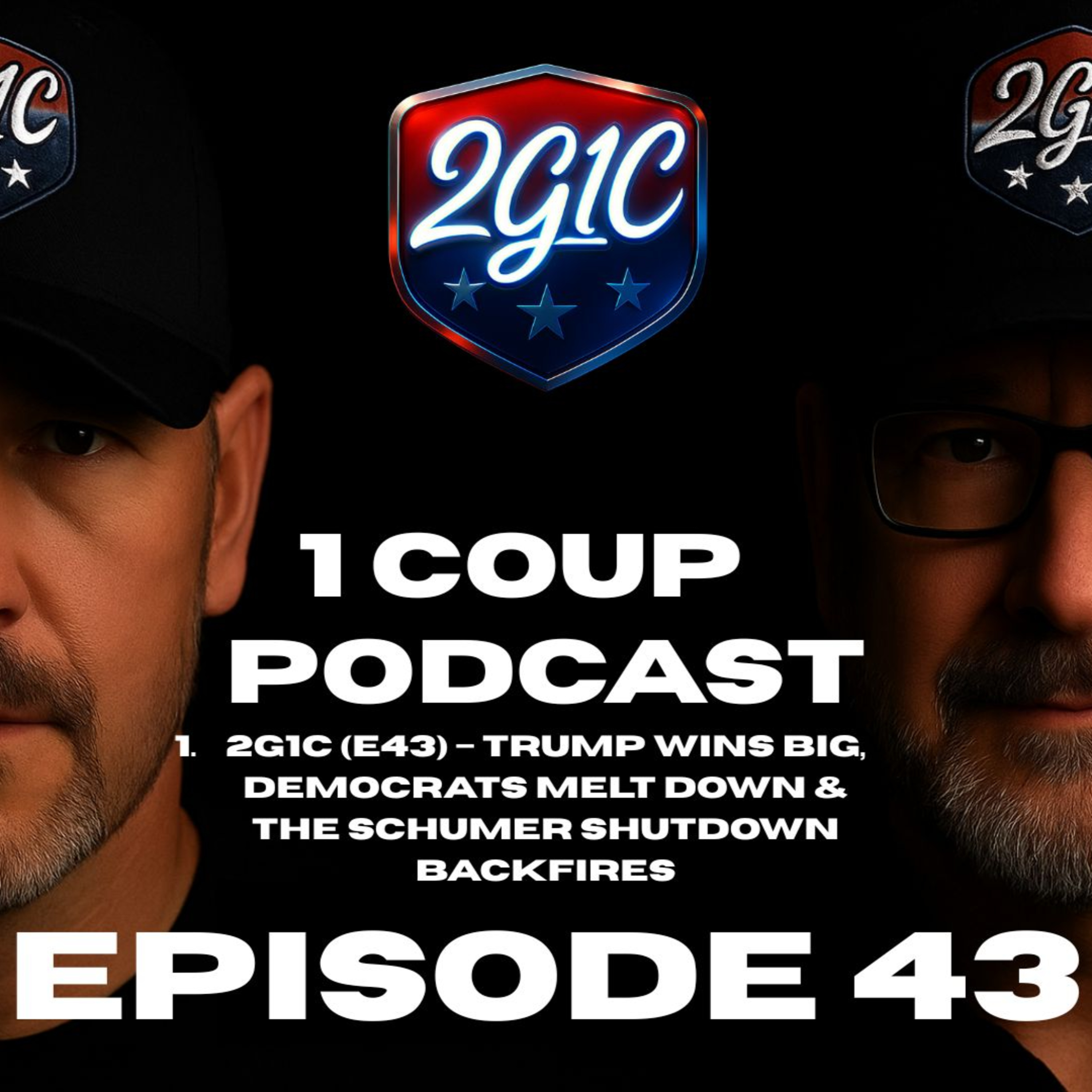 2 Guys 1 Coup Podcast