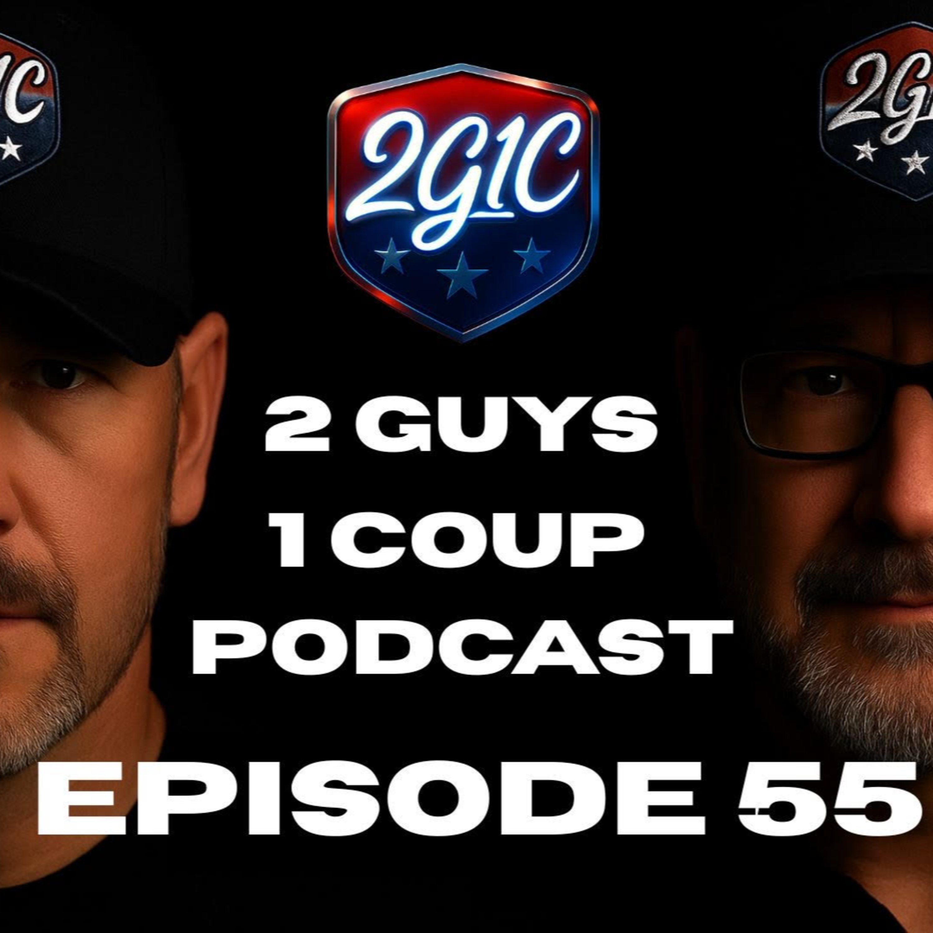 2 Guys 1 Coup Podcast