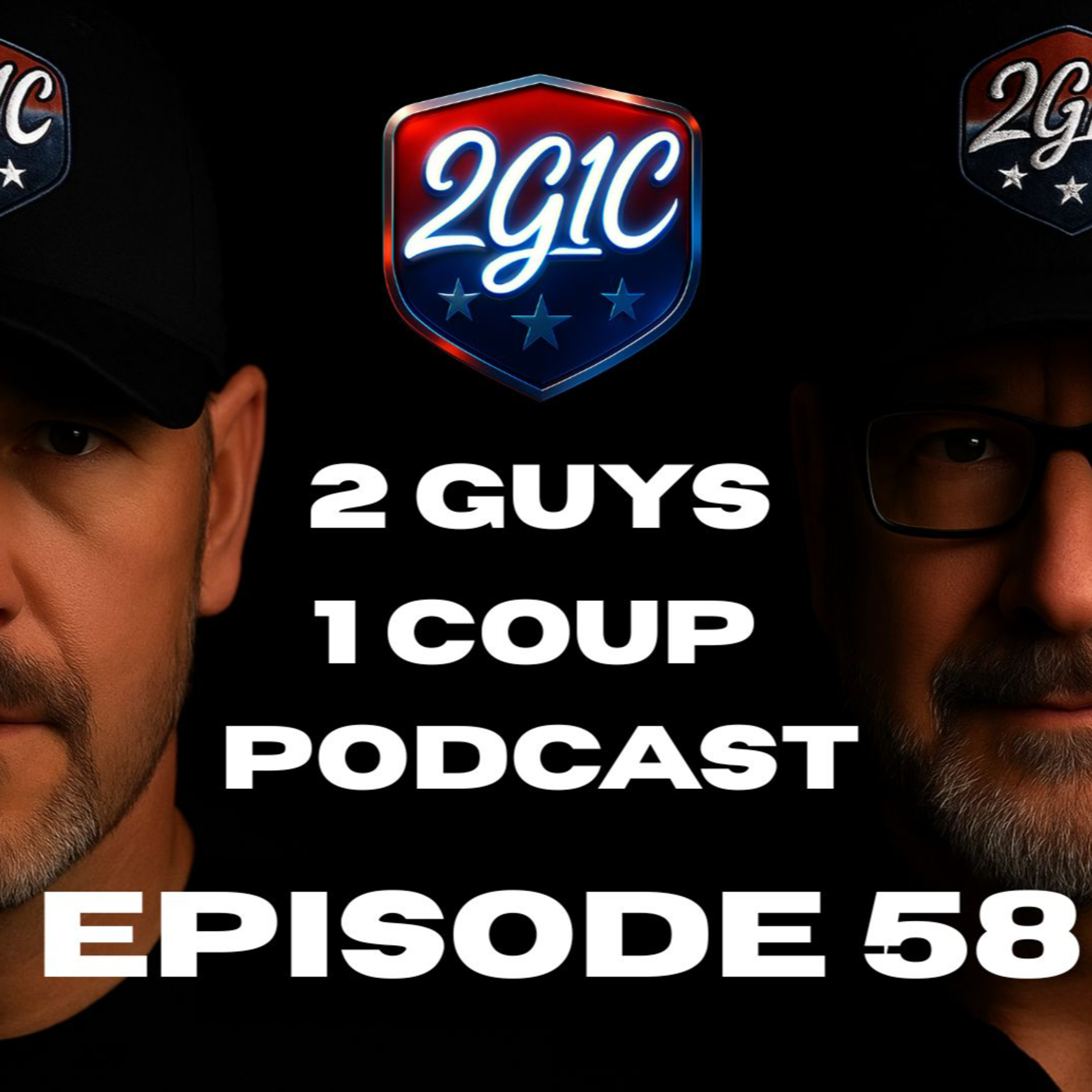 2 Guys 1 Coup Podcast