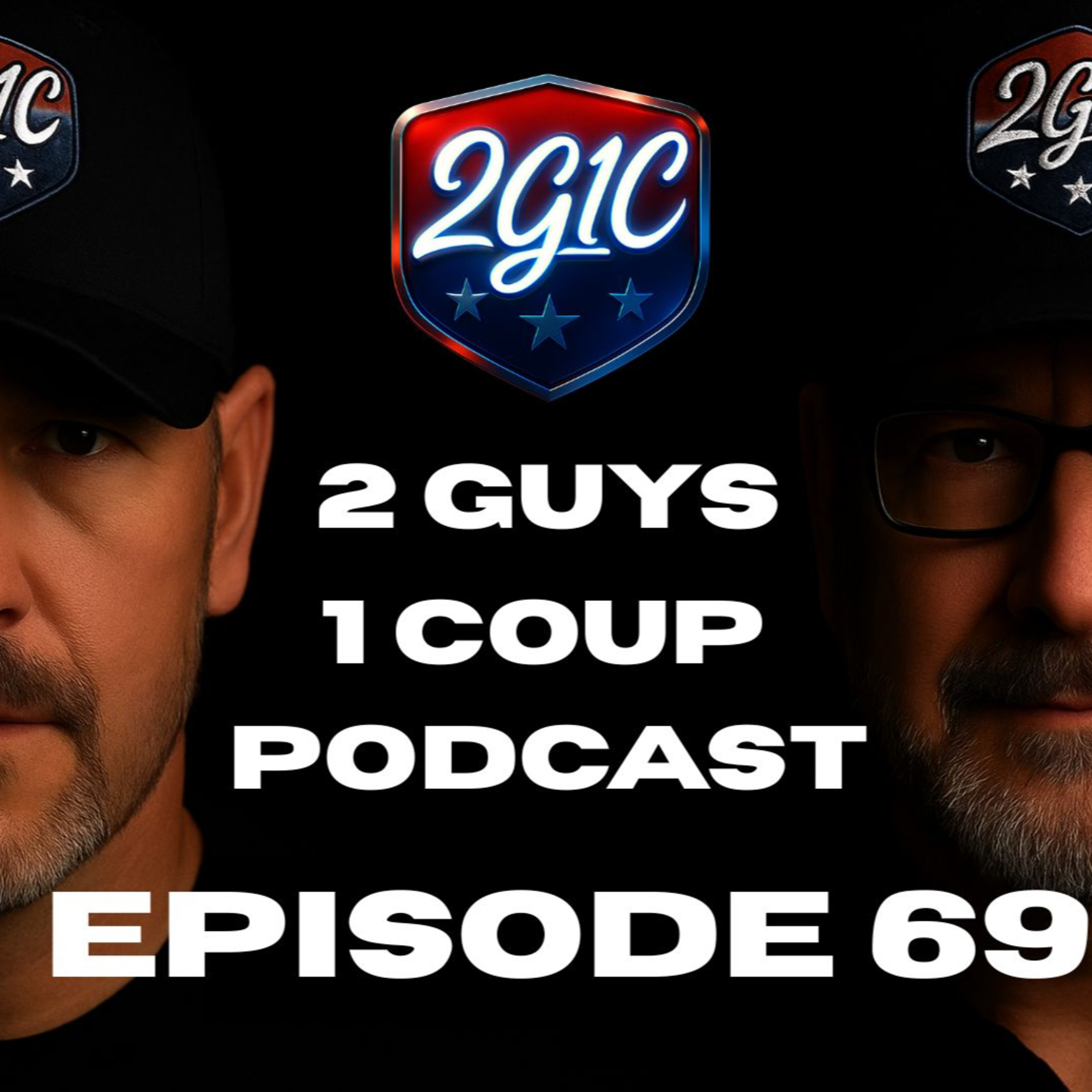 2 Guys 1 Coup Podcast