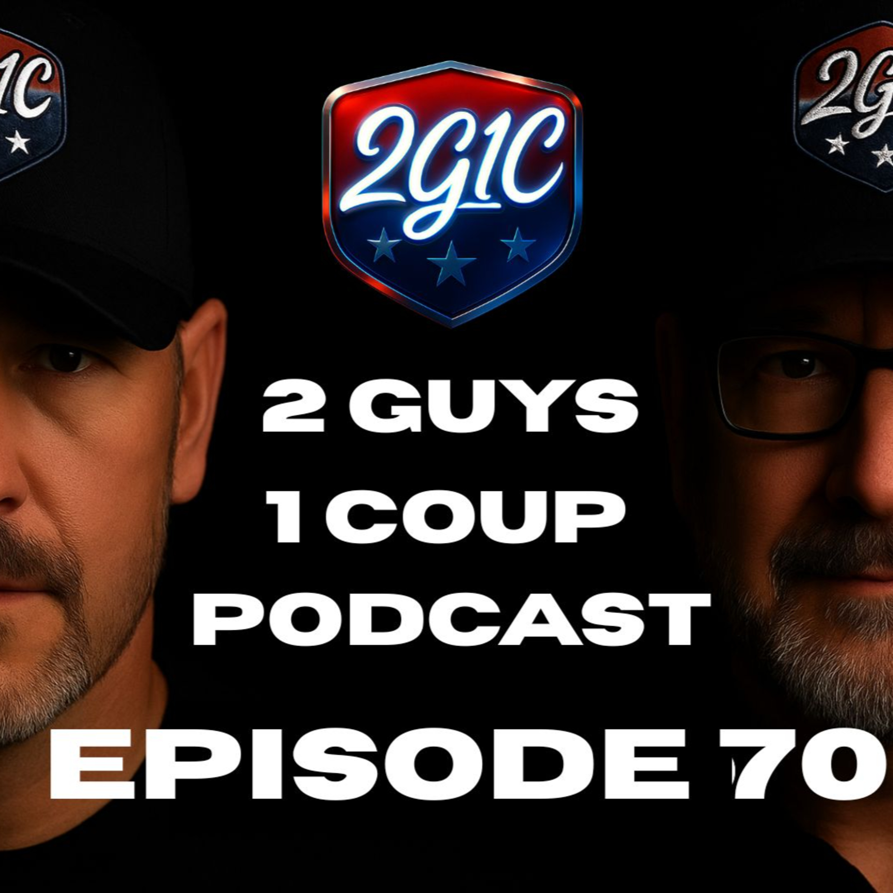 2 Guys 1 Coup Podcast