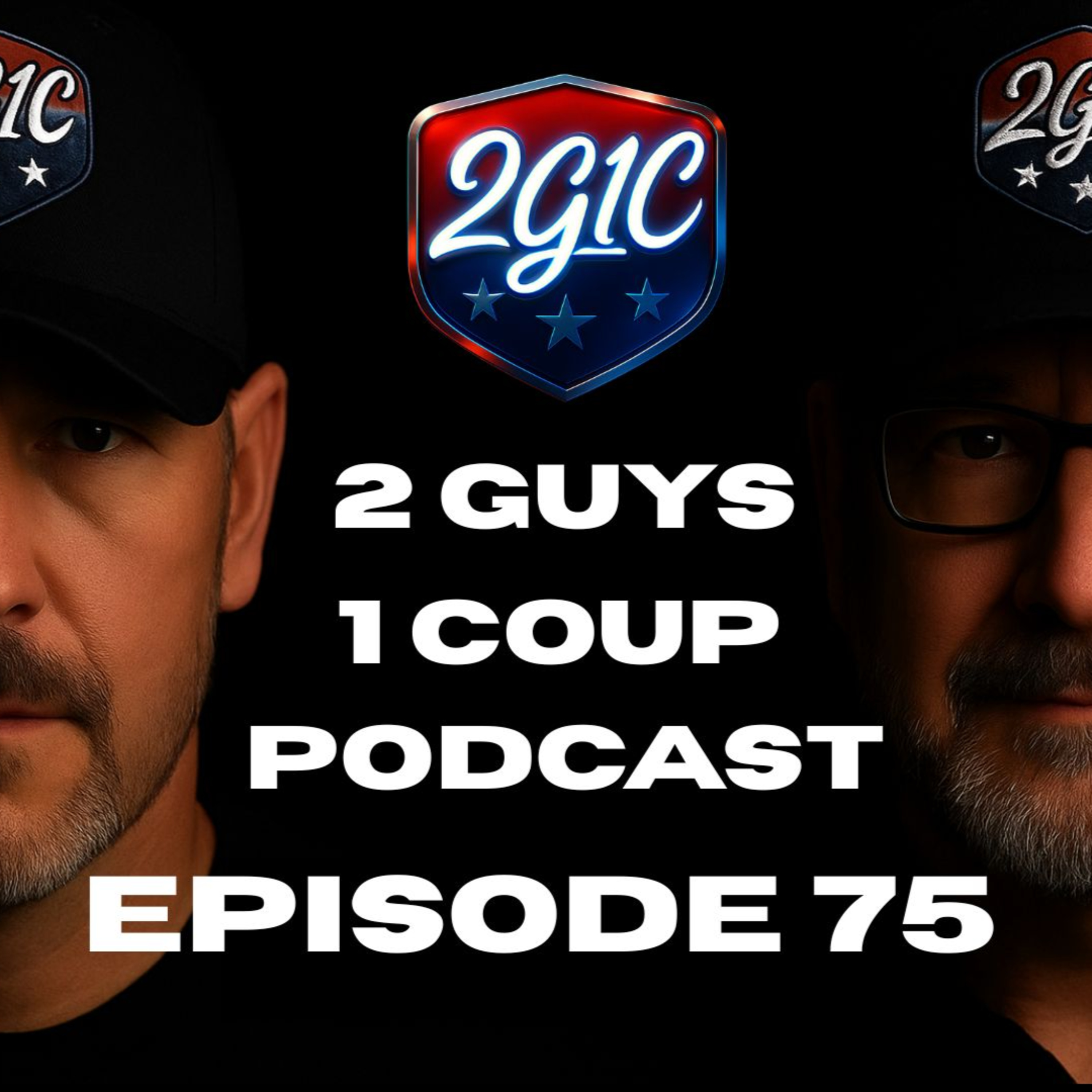 2 Guys 1 Coup Podcast