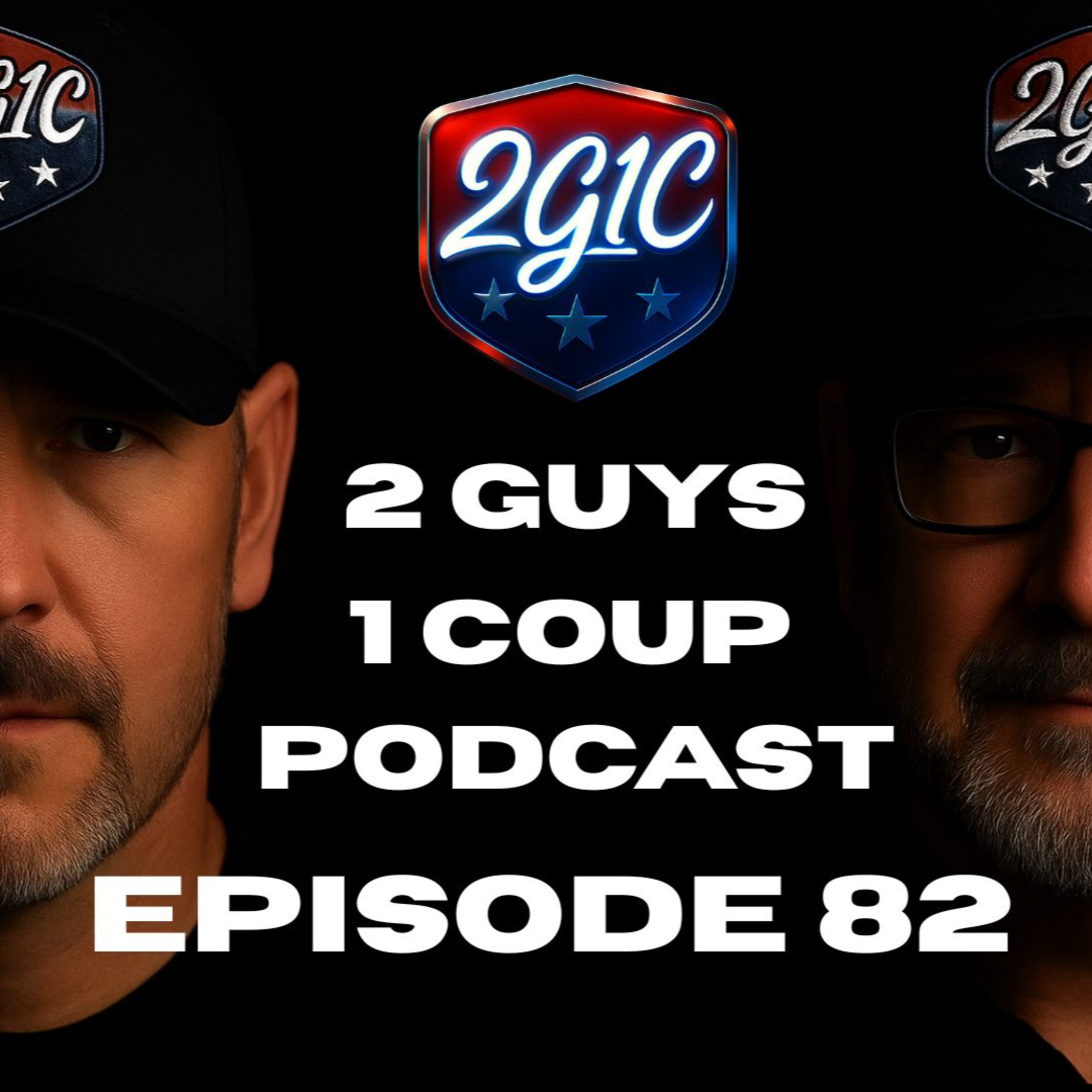 2 Guys 1 Coup Podcast