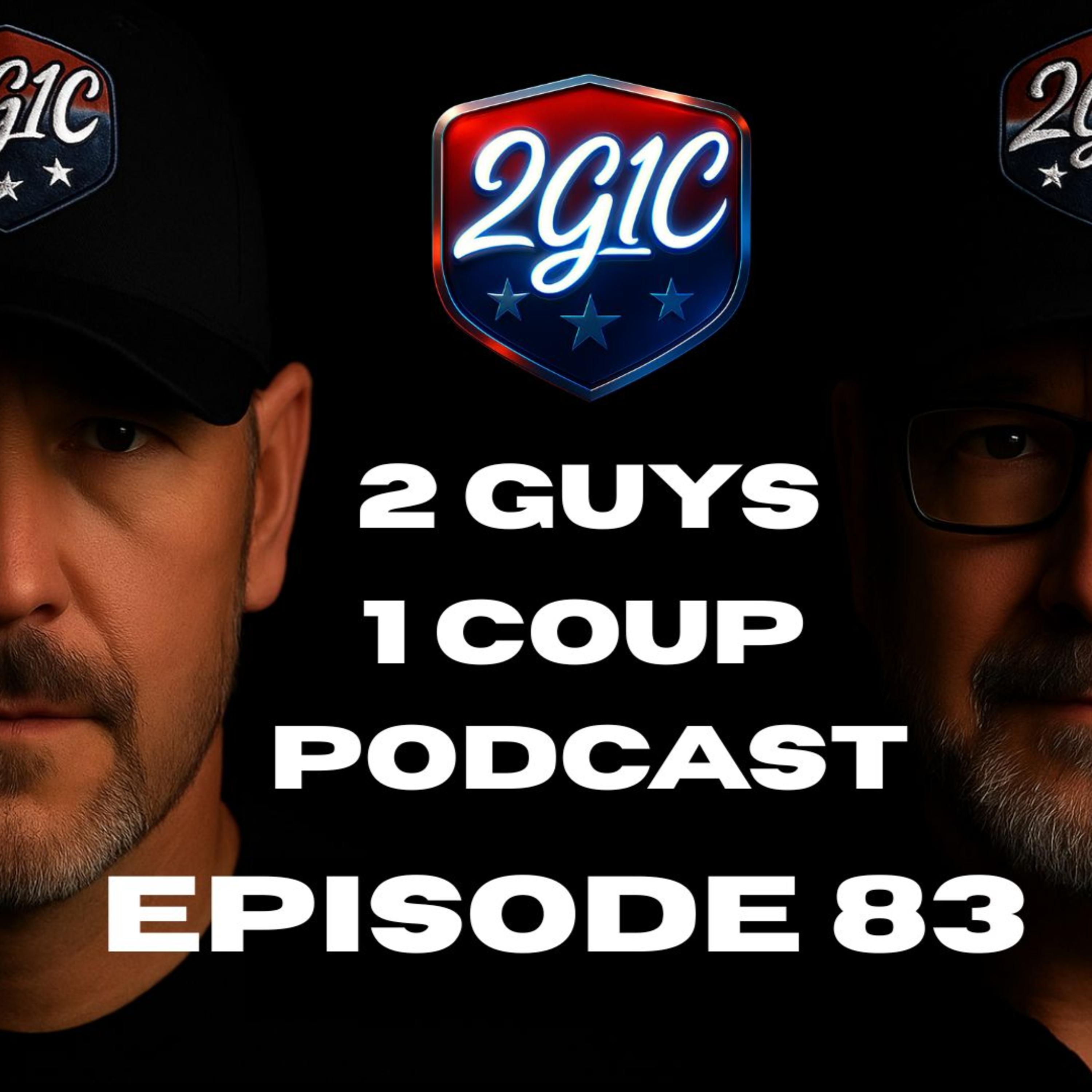 2 Guys 1 Coup Podcast