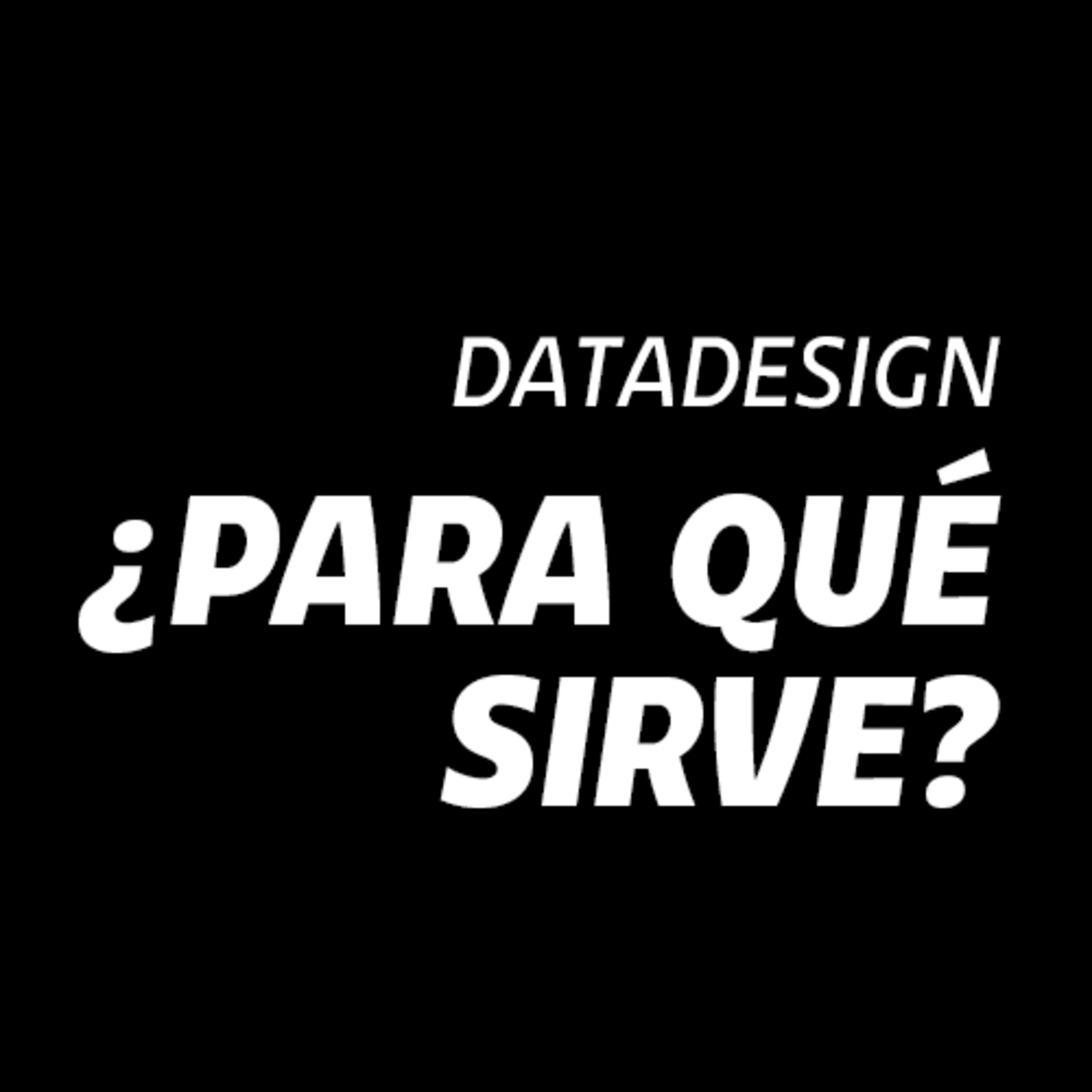 ¿Para qué sirve Data Design? Mapear, conectar y comprender el diseño episode artwork