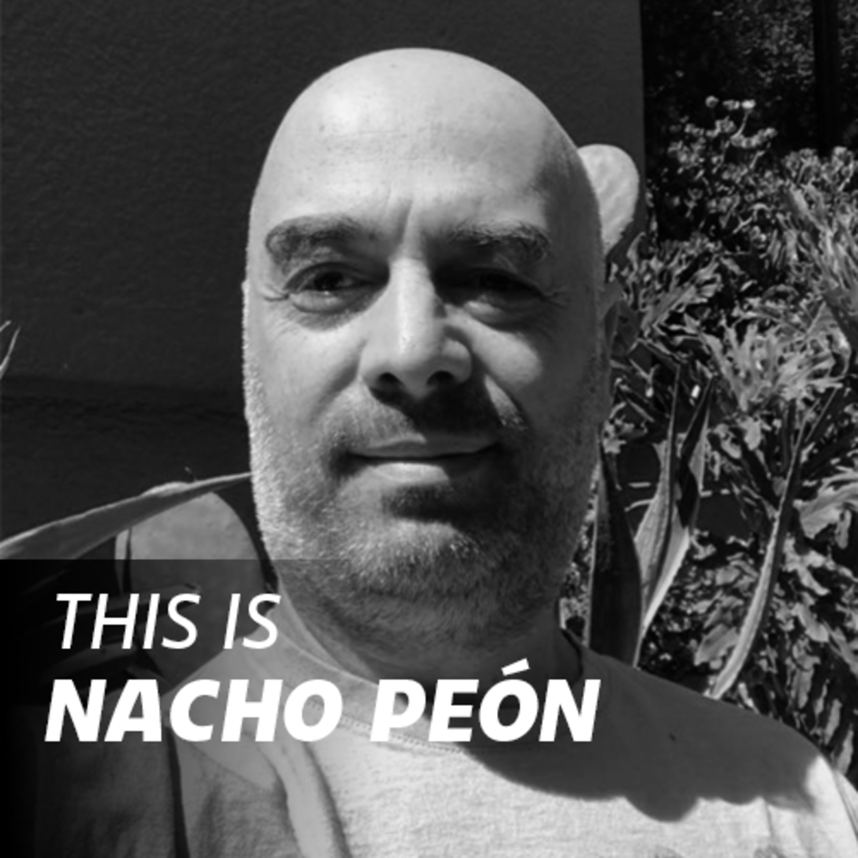 Nacho Peón y la Ruptura episode artwork