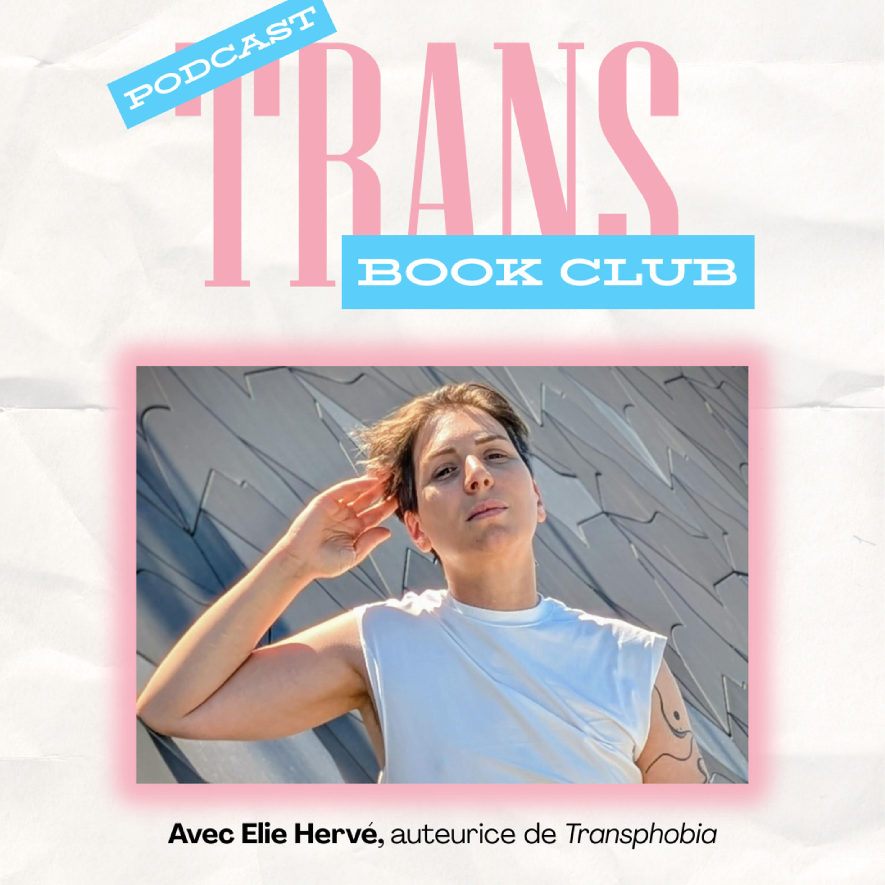 Le Trans Book Club avec Elie Hervé episode artwork