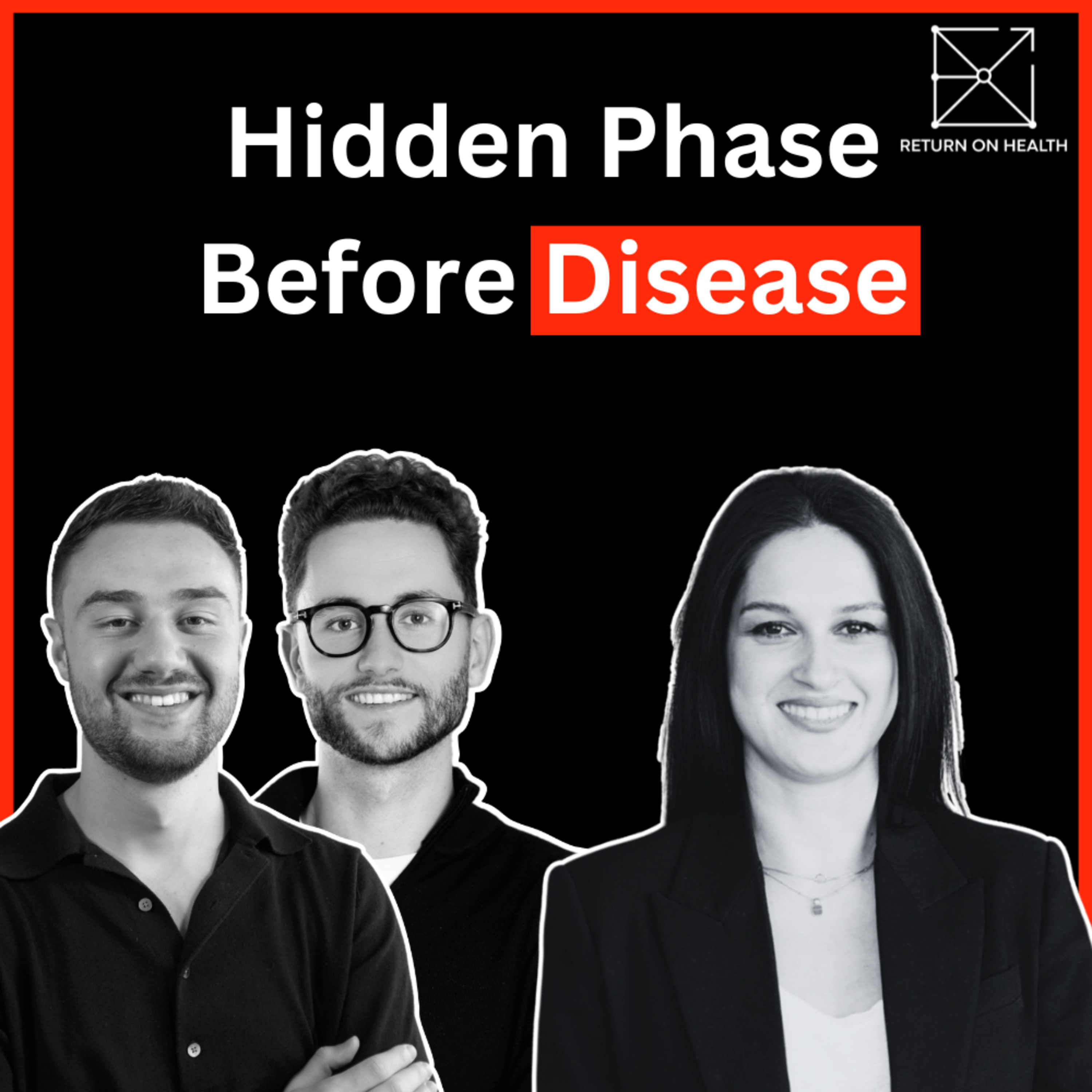 The Hidden Phase Before Disease — Return on Health