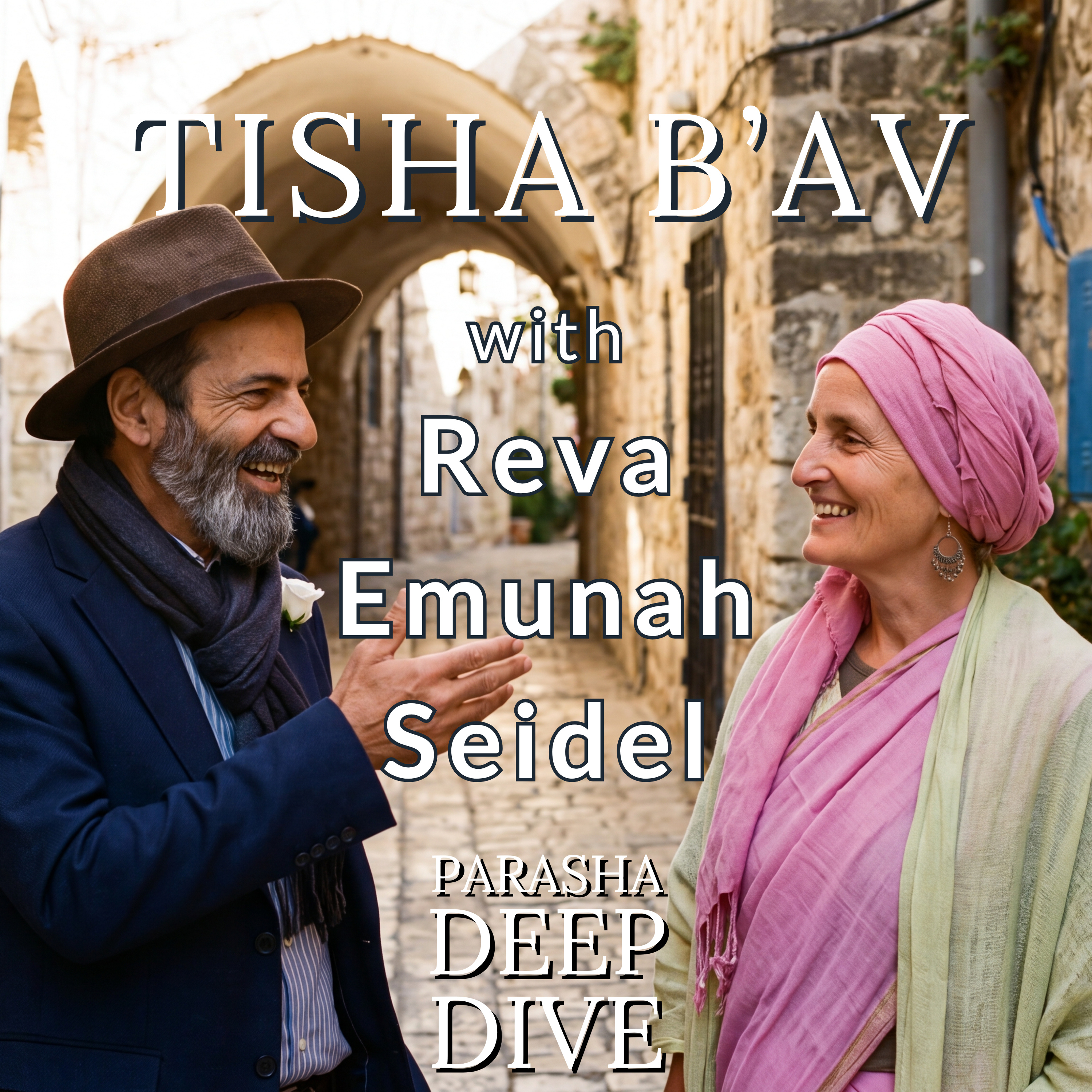 Tisha B'Av & The Secret of the Foundation Stone: Why Breaking is the Beginning of Birthing (Zohar Deep Dive with Reva Emunah) episode artwork