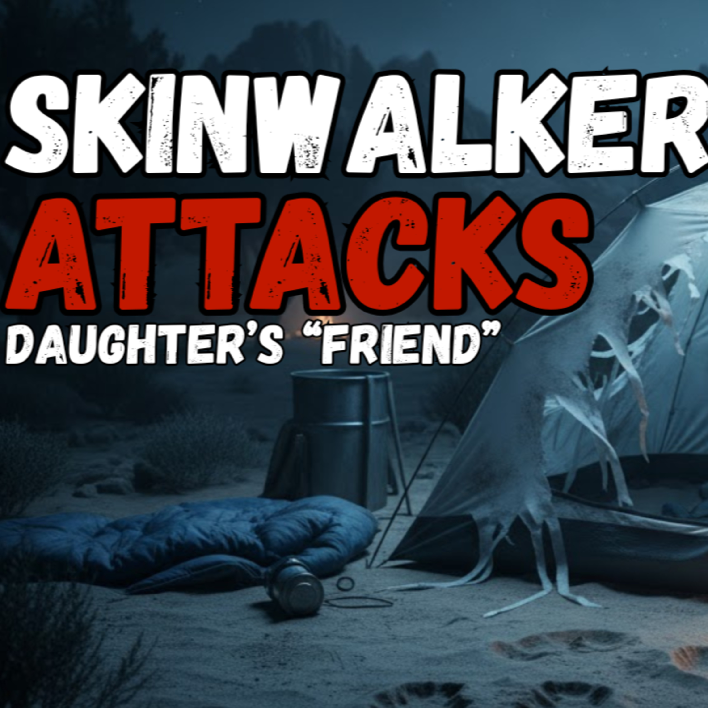 Stalked By A Skinwalker episode artwork