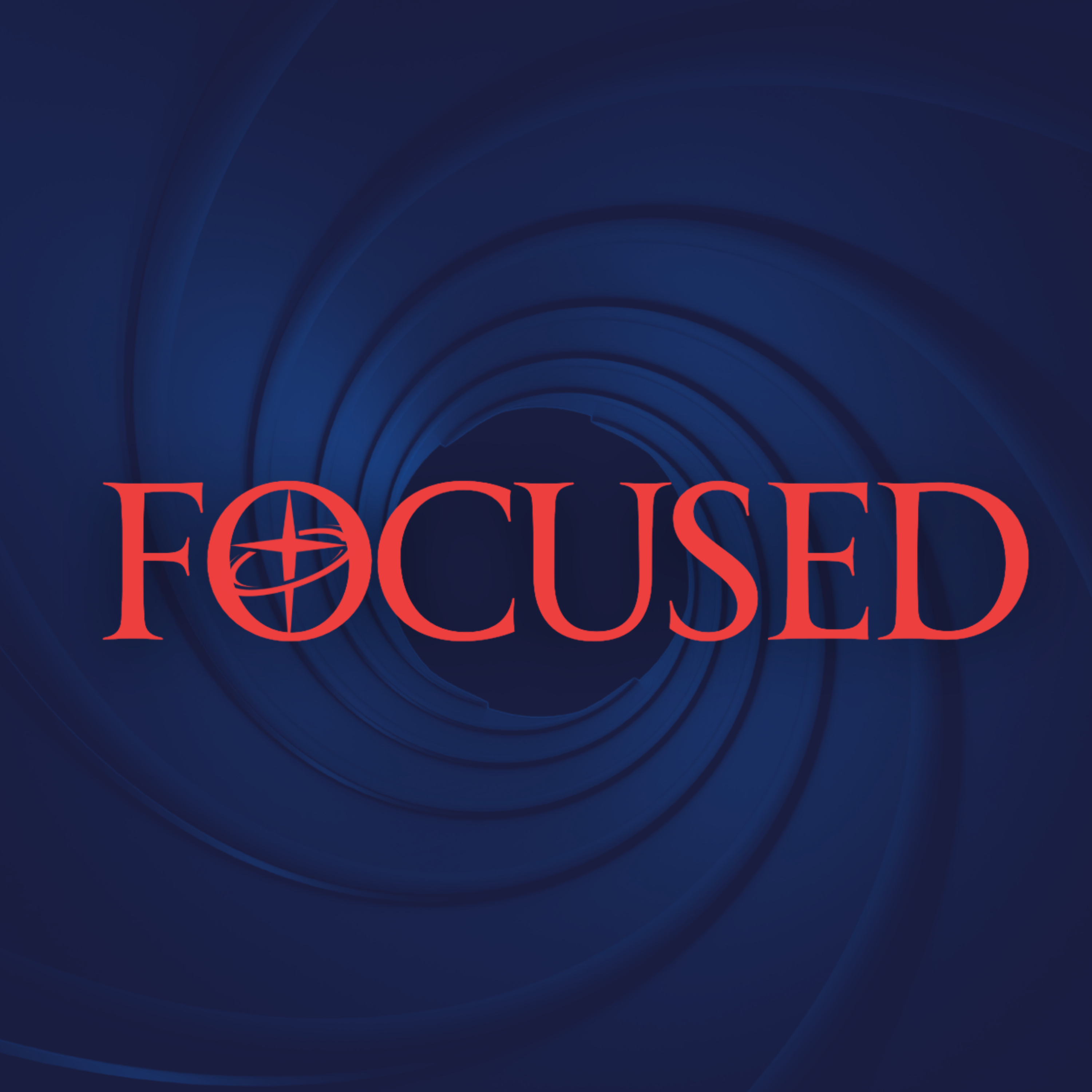 From the Pulpit | FOCUSED FUTURE Part 3 by Pastor Matthew Moore