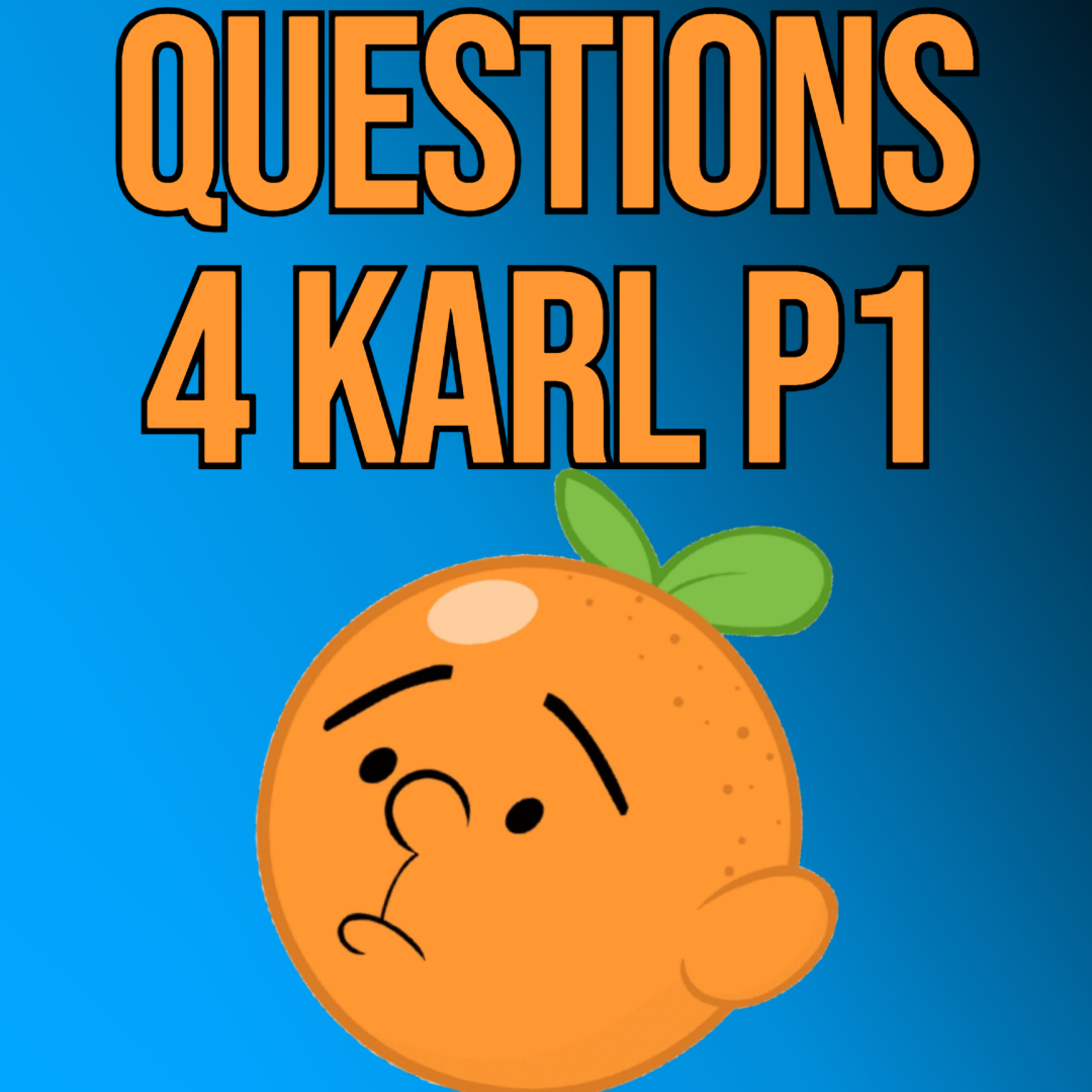 #1 Questions for Karl - Part 1 episode artwork