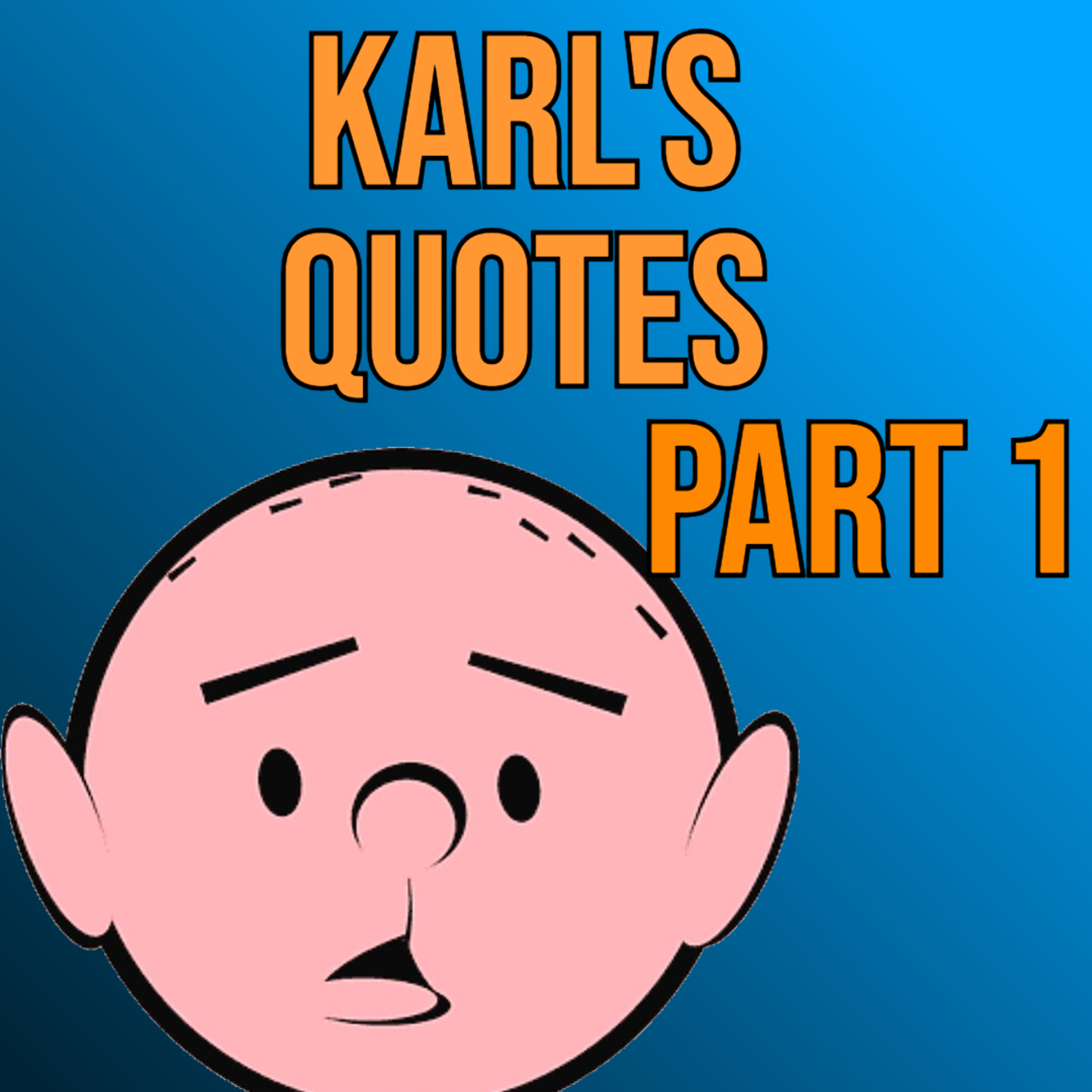 #P1 KARL PILKINGTON INSPIRING SAYINGS WITH RICKY GERVAIS - PART 1 episode artwork