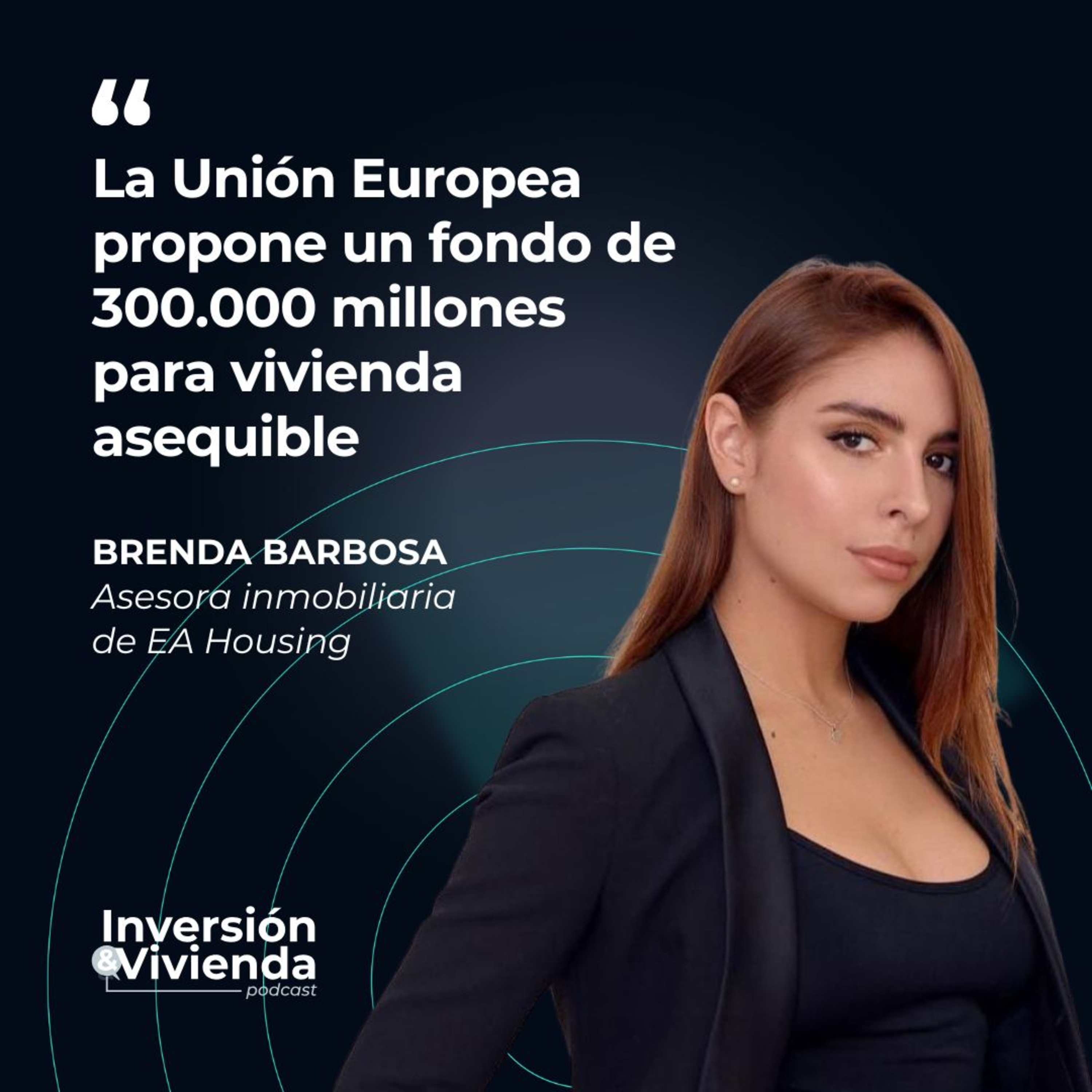 Fondo europeo de 300.000 millones para vivienda episode artwork