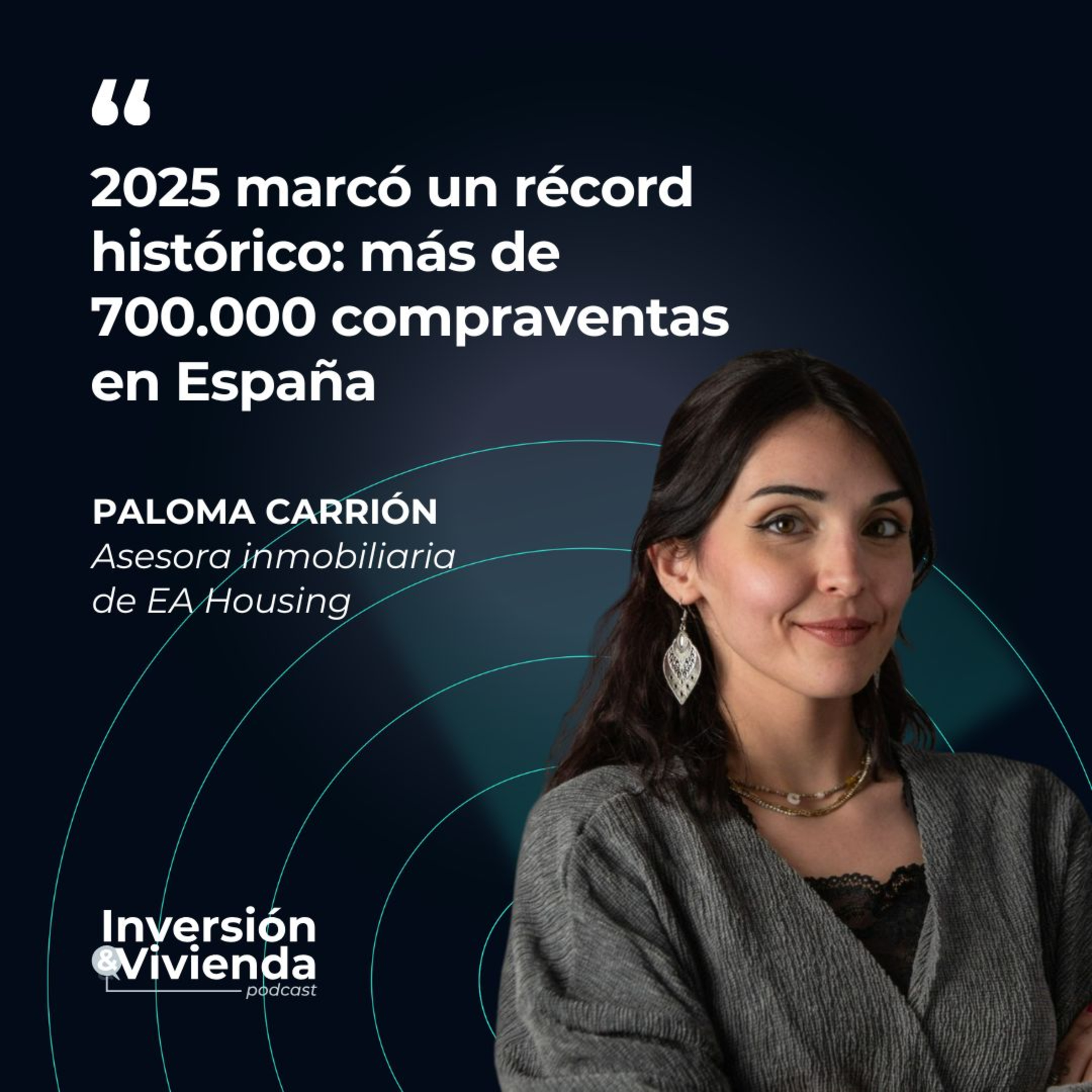Lo que nadie te cuenta sobre el récord inmobiliario de 2025 en España episode artwork