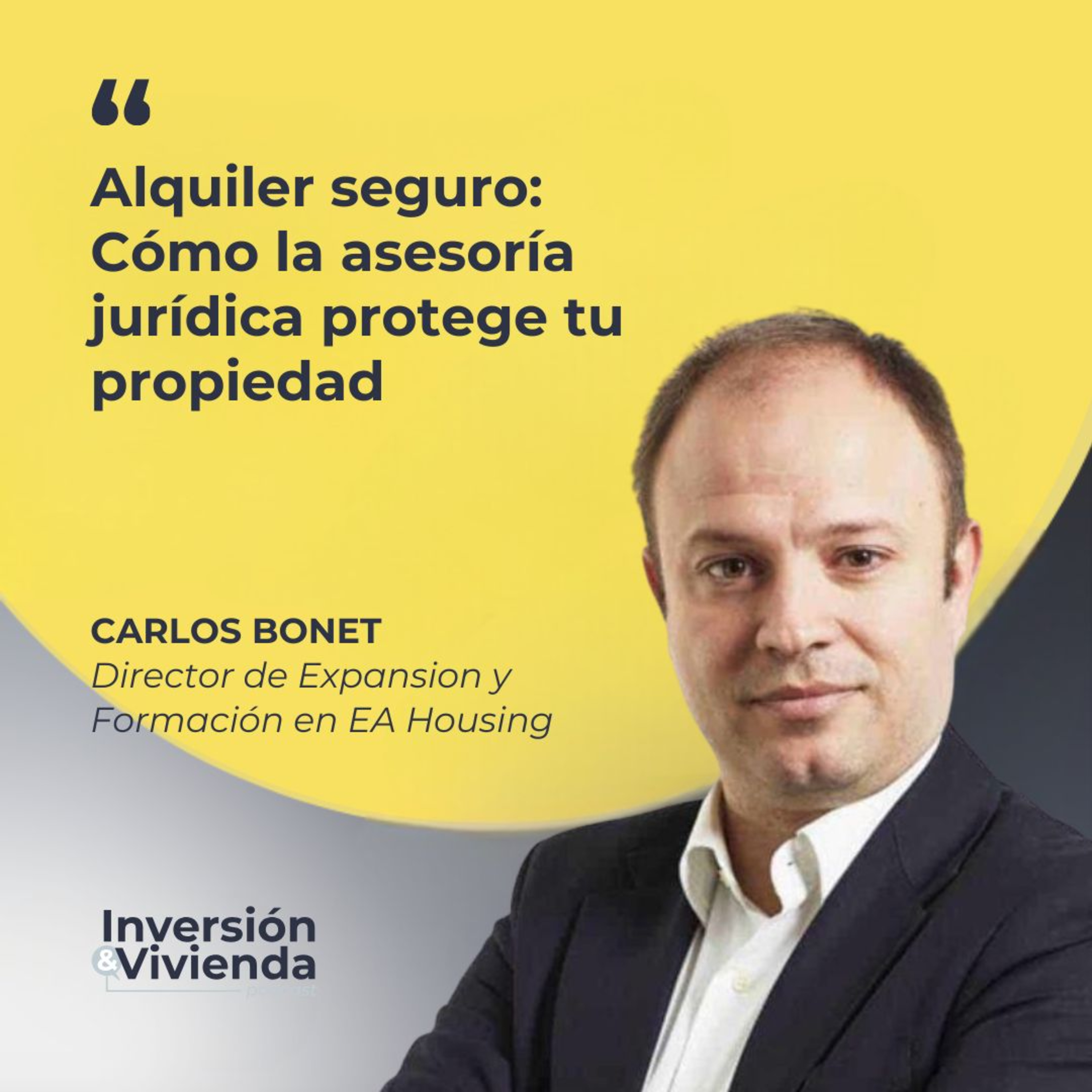 Alquiler seguro: Cómo la asesoría jurídica protege tu propiedad episode artwork