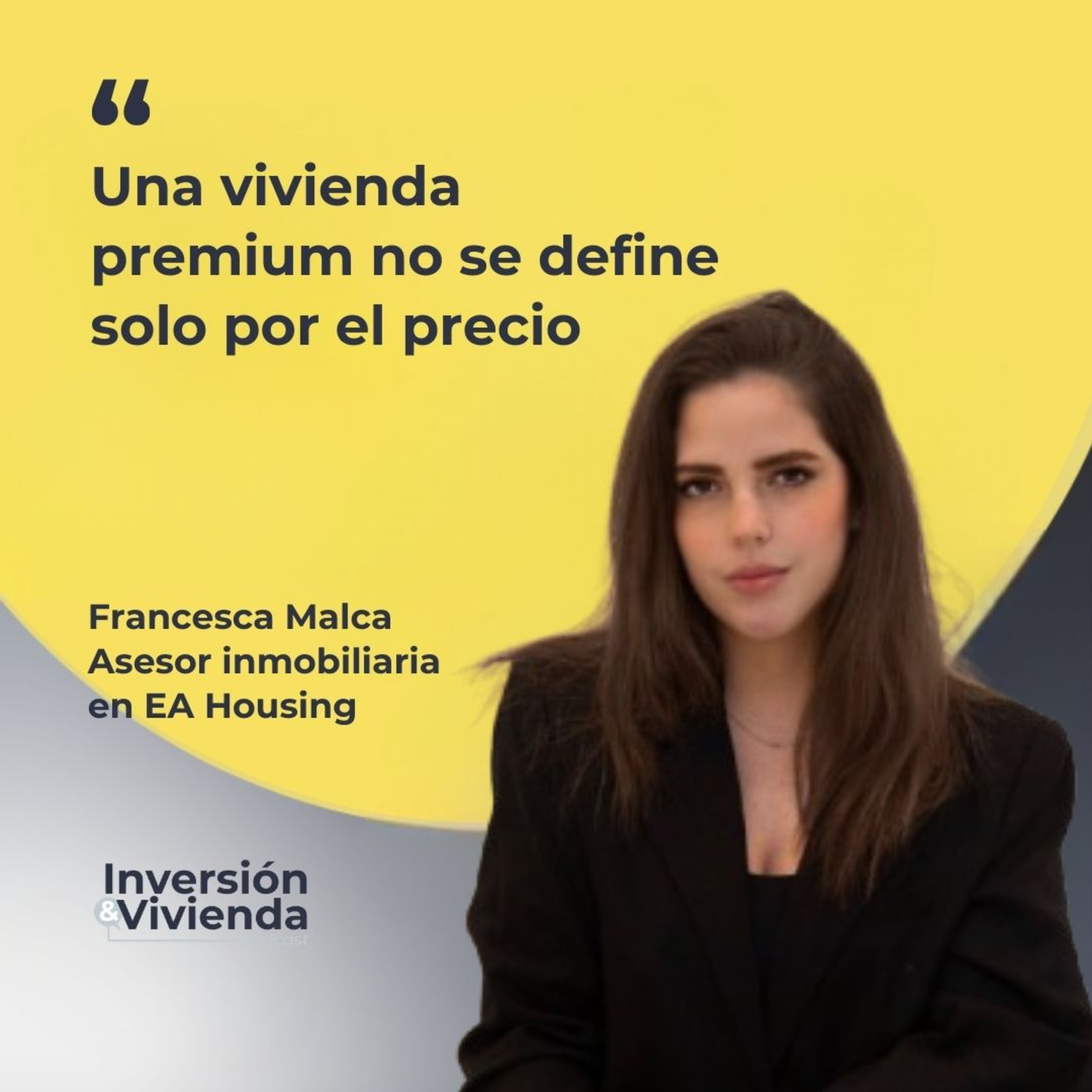 Las claves para invertir con éxito en vivienda premium episode artwork
