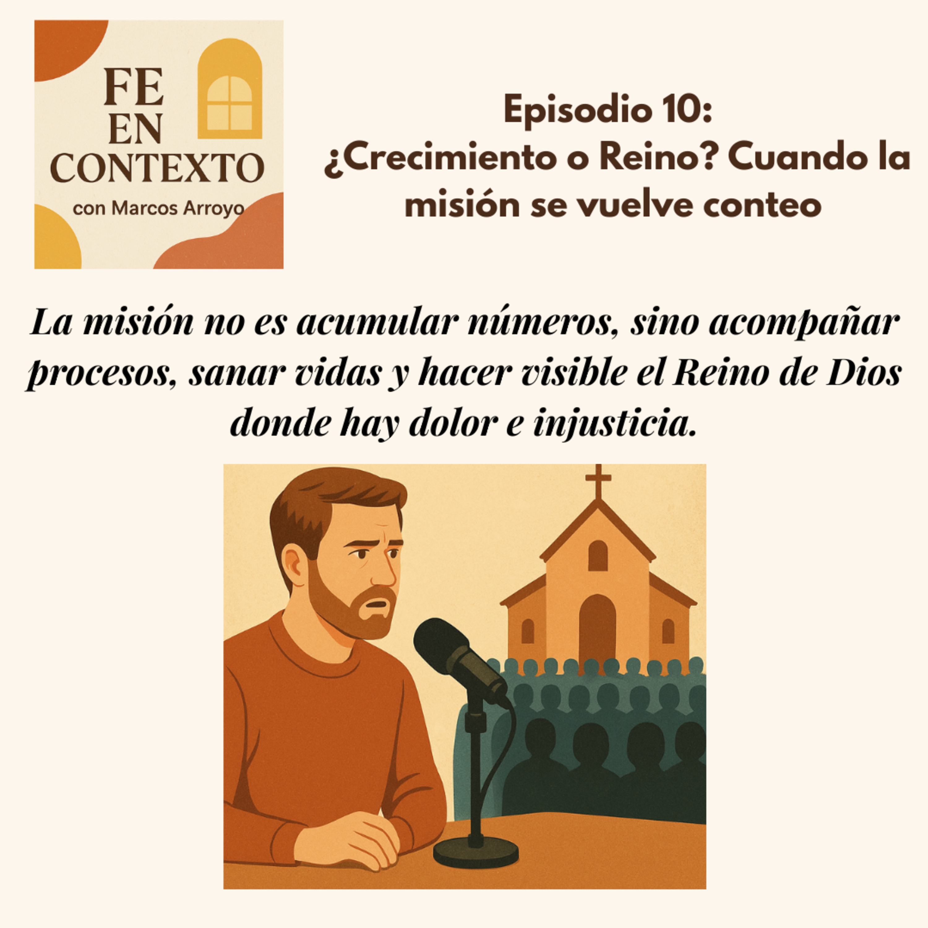 Episodio 10: ¿Crecimiento o Reino? Cuando la misión se vuelve conteo episode artwork