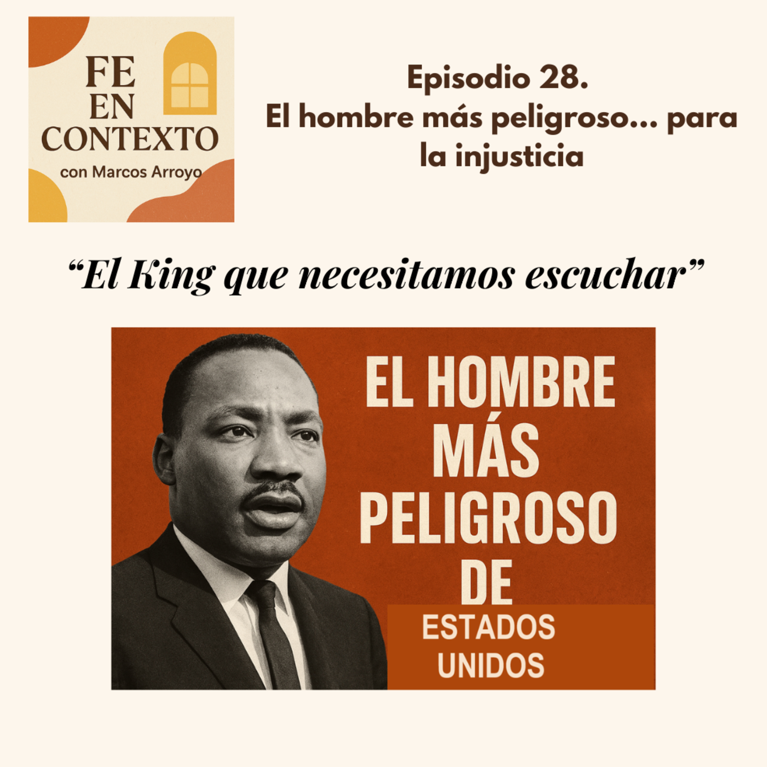 Episodio 28. El hombre más peligroso… para la injusticia episode artwork