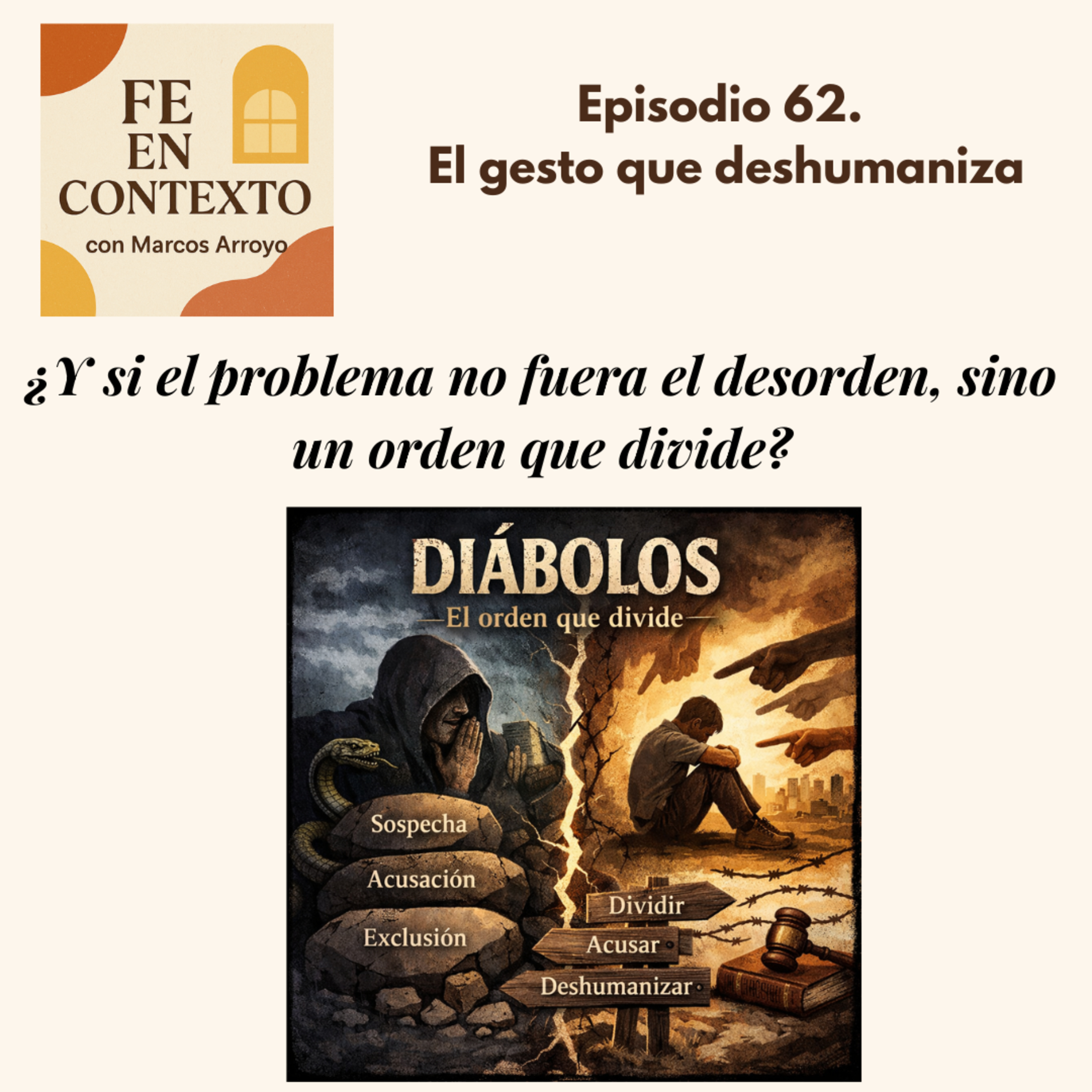 Episodio 62. El gesto que deshumaniza episode artwork