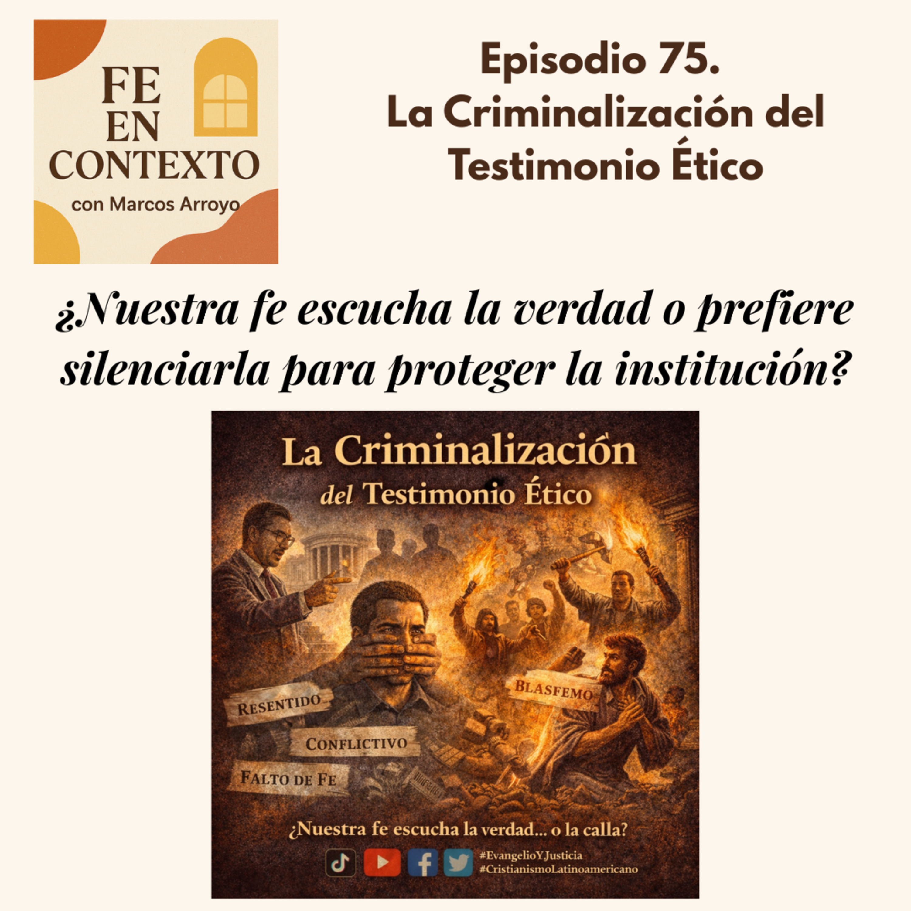 Episodio 75. La Criminalización del Testimonio Ético episode artwork