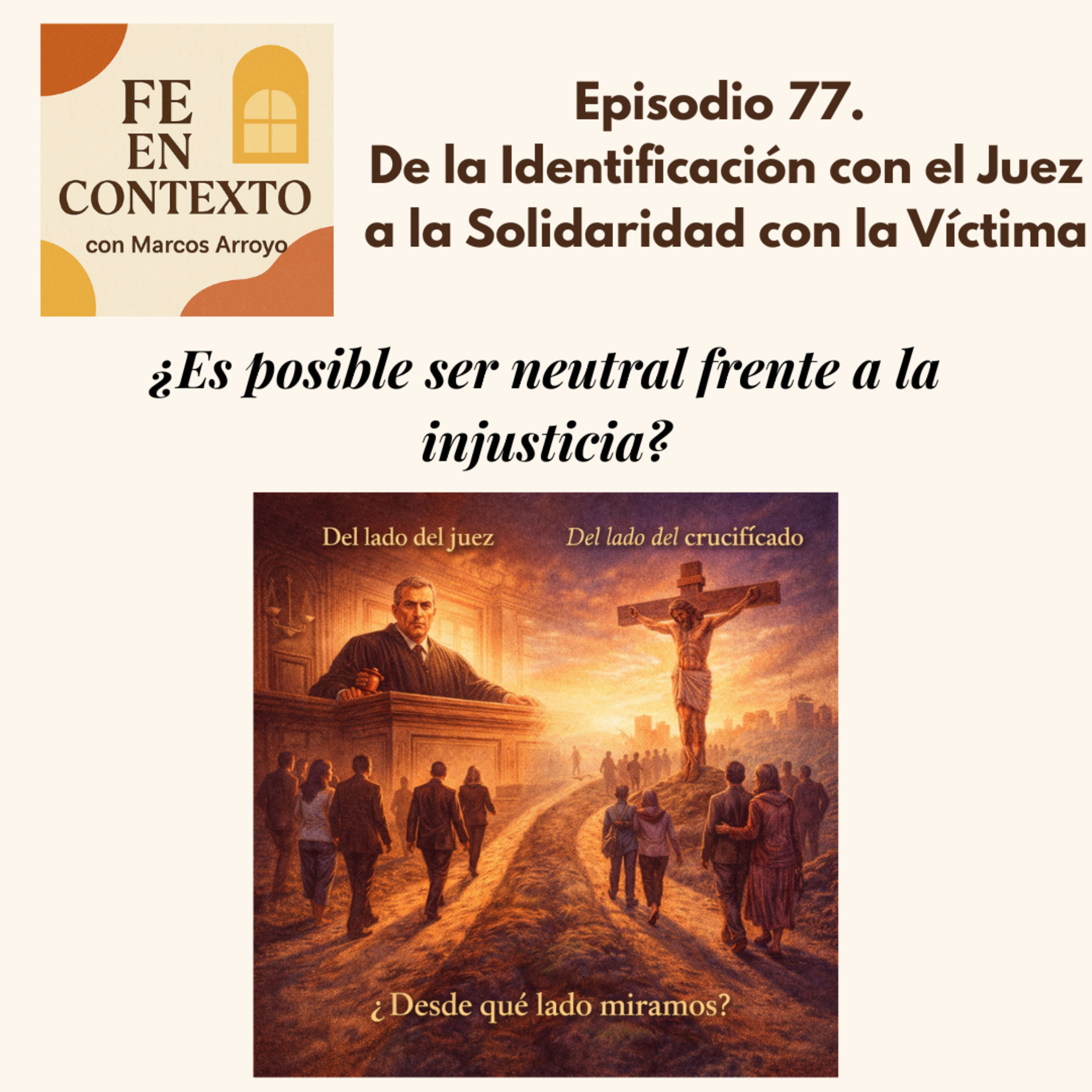Episodio 77. De la Identificación con el Juez a la Solidaridad con la Víctima episode artwork