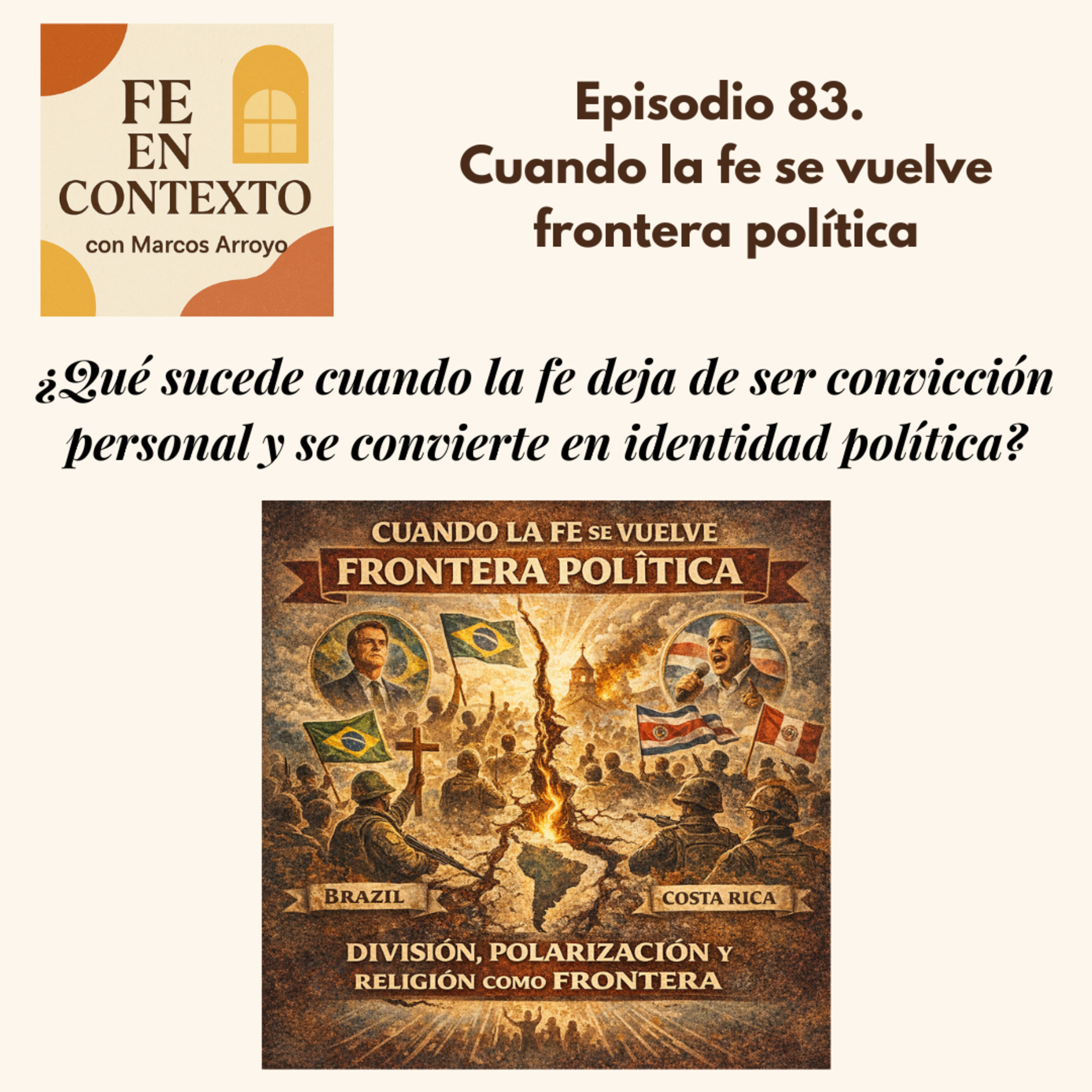 Episodio 83. Cuando la fe se vuelve frontera política episode artwork